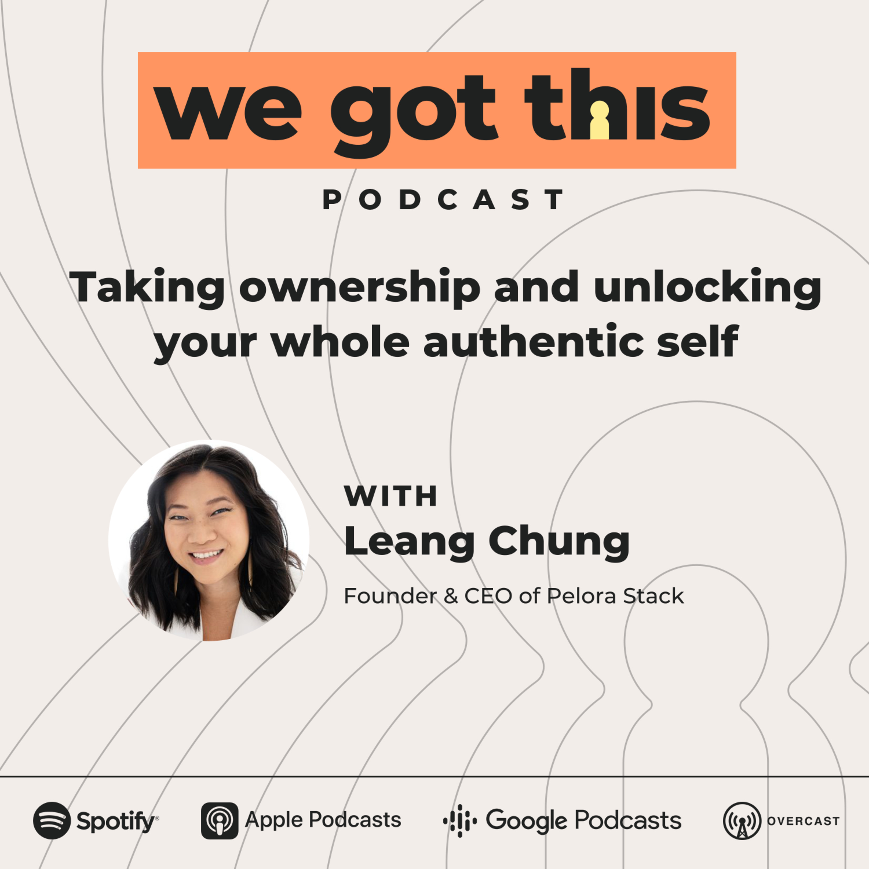 cover of episode Taking ownership and unlocking your whole authentic self with Leang Chung