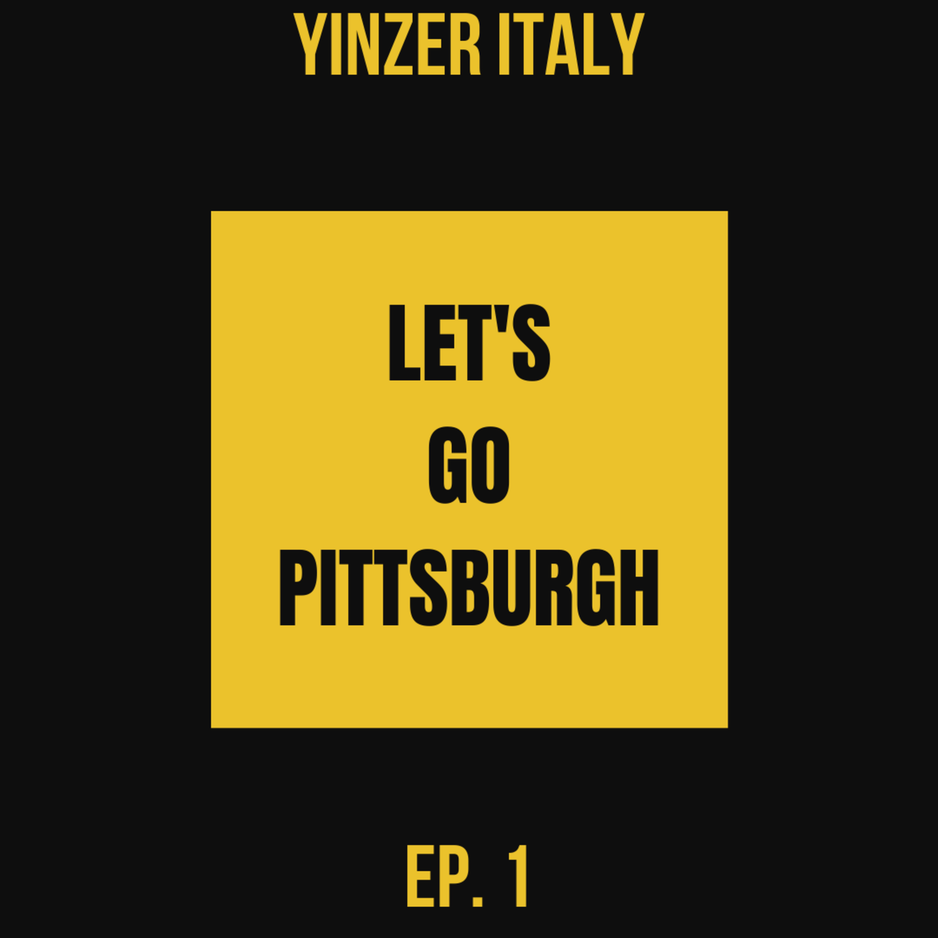 Yinzer Italy