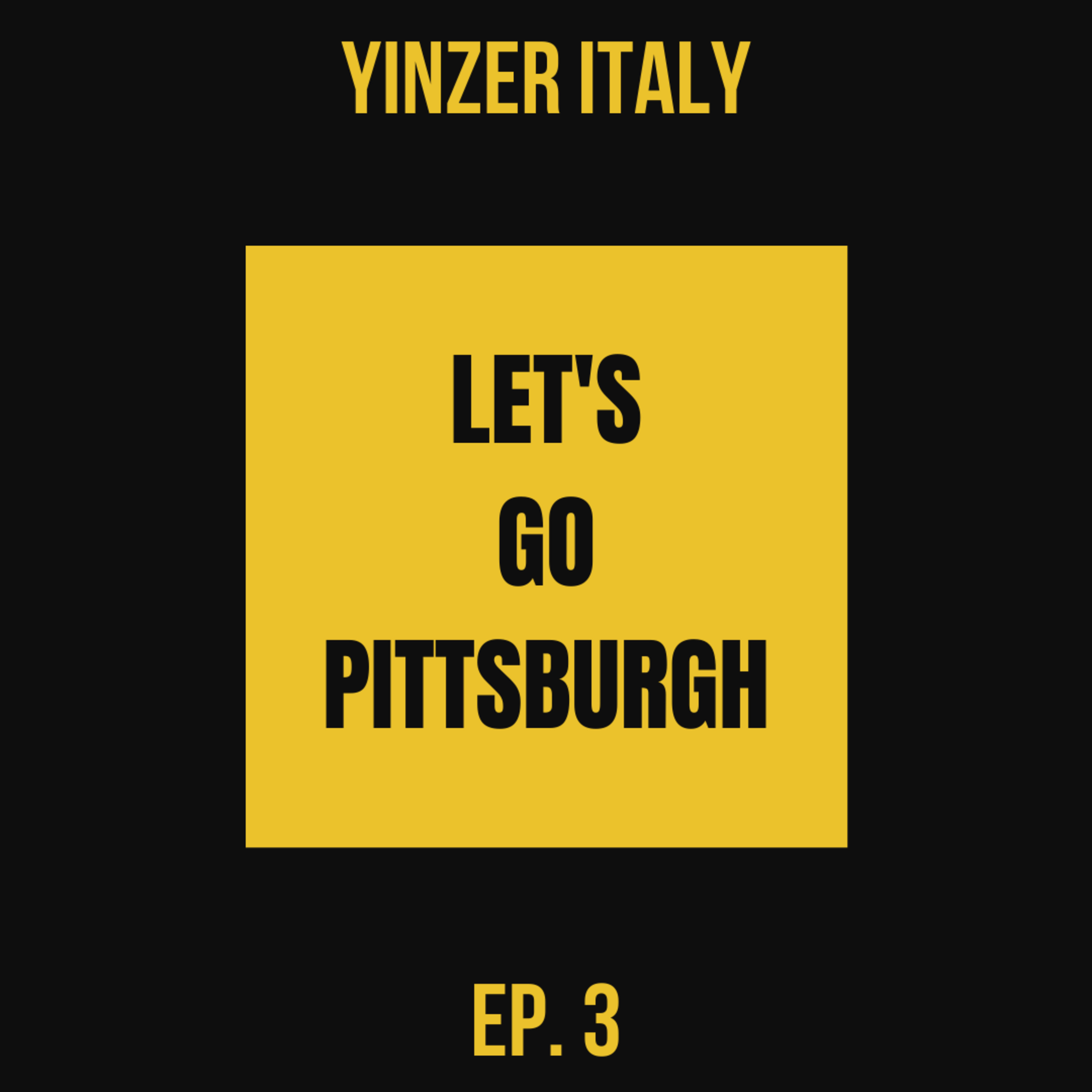 Yinzer Italy