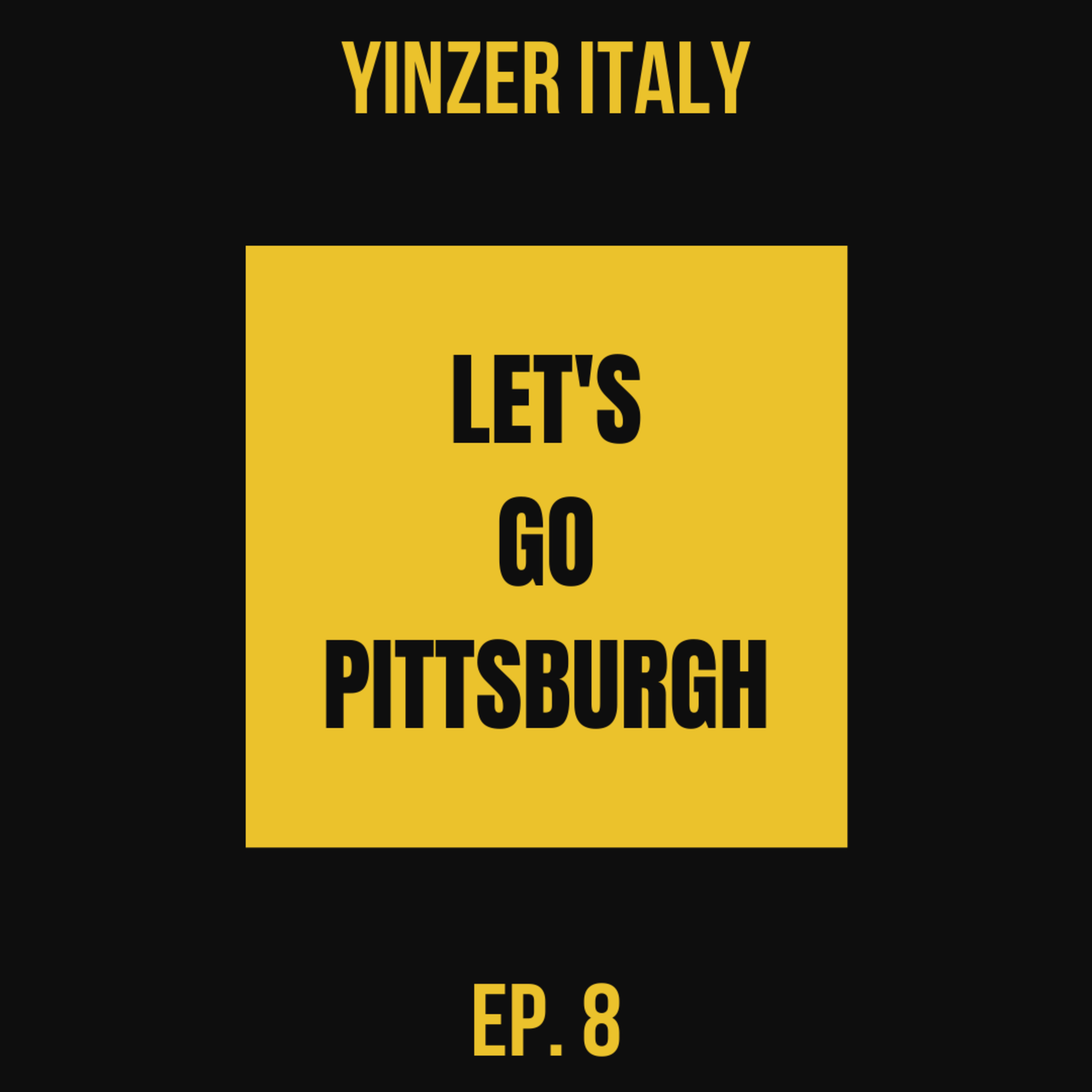 Yinzer Italy
