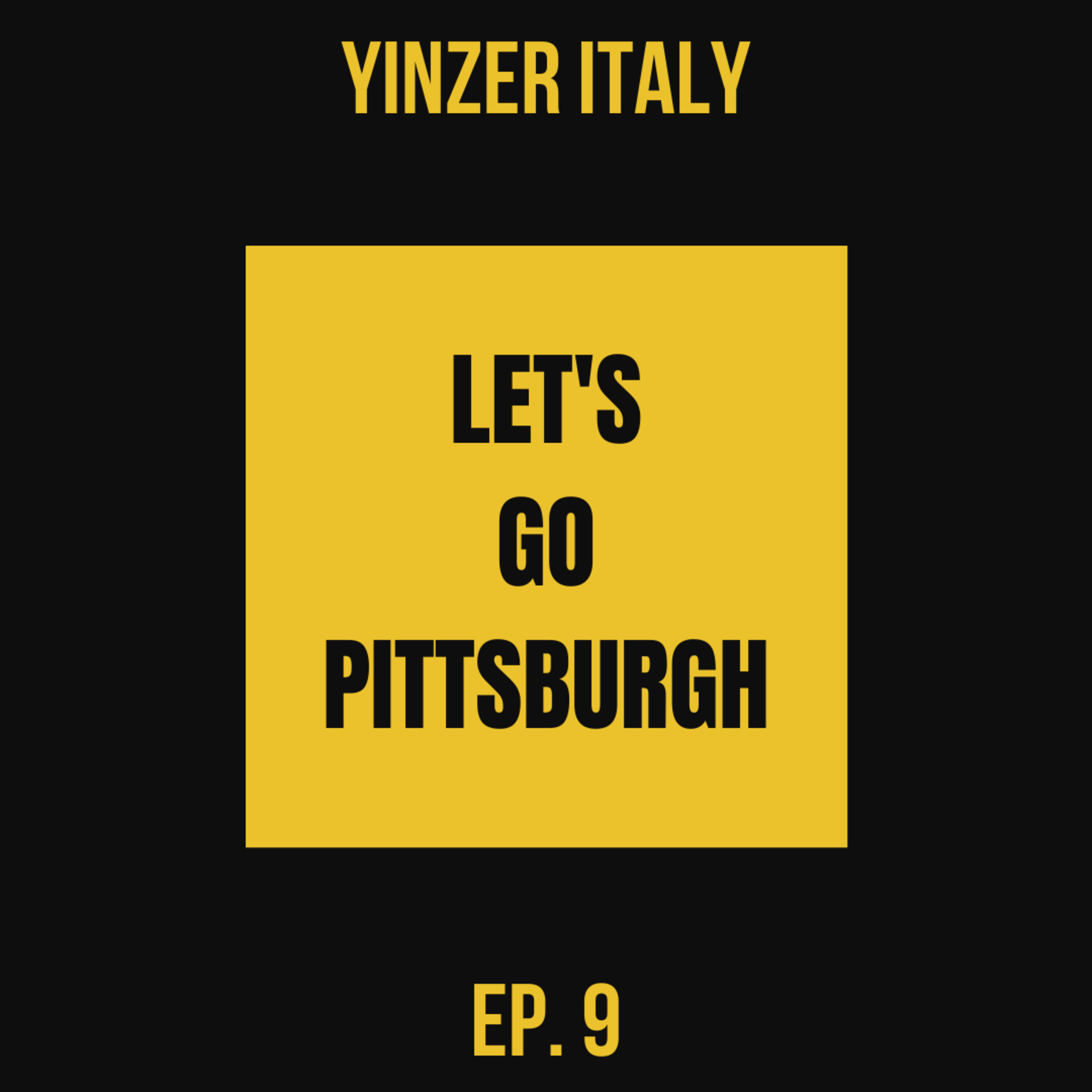 Yinzer Italy
