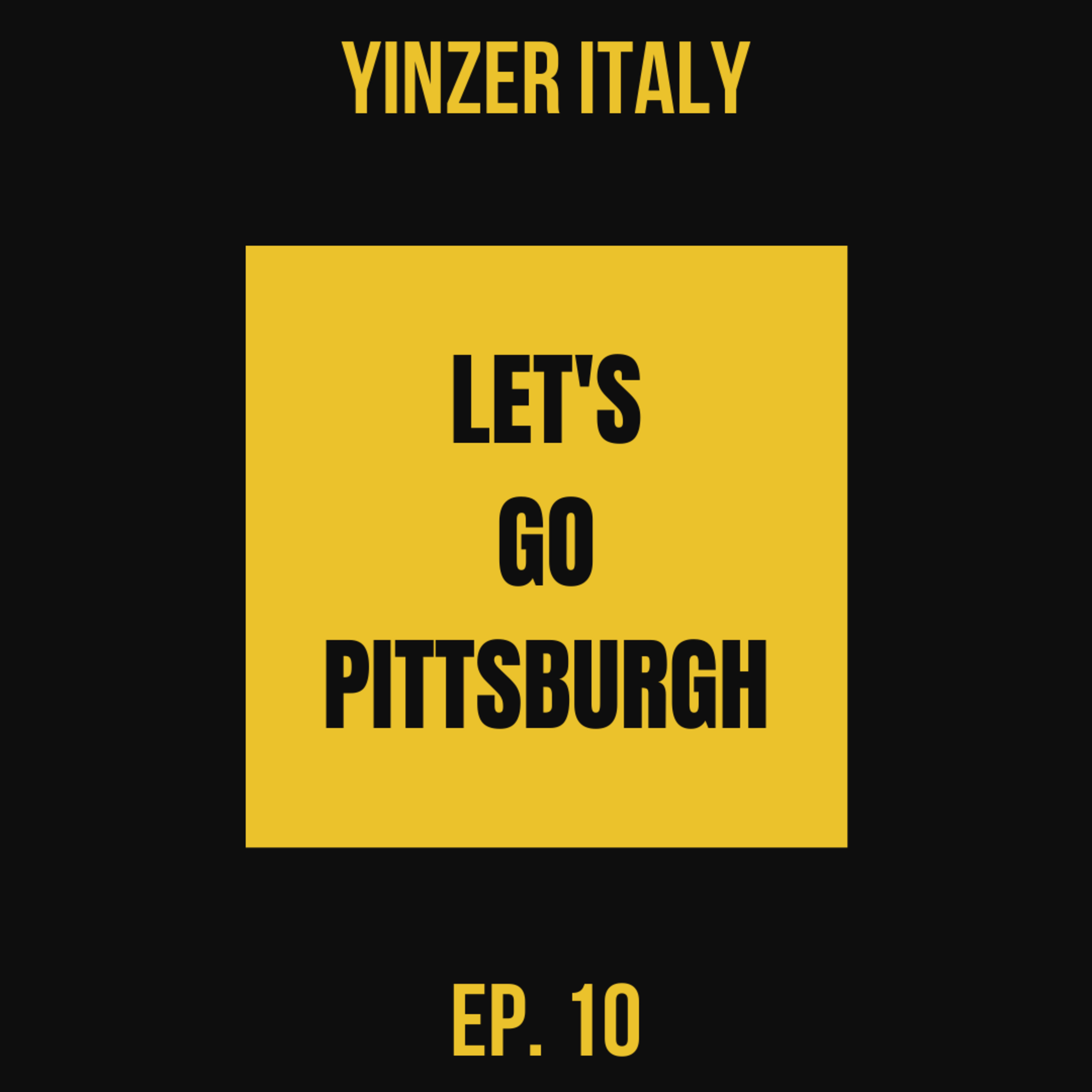 Yinzer Italy