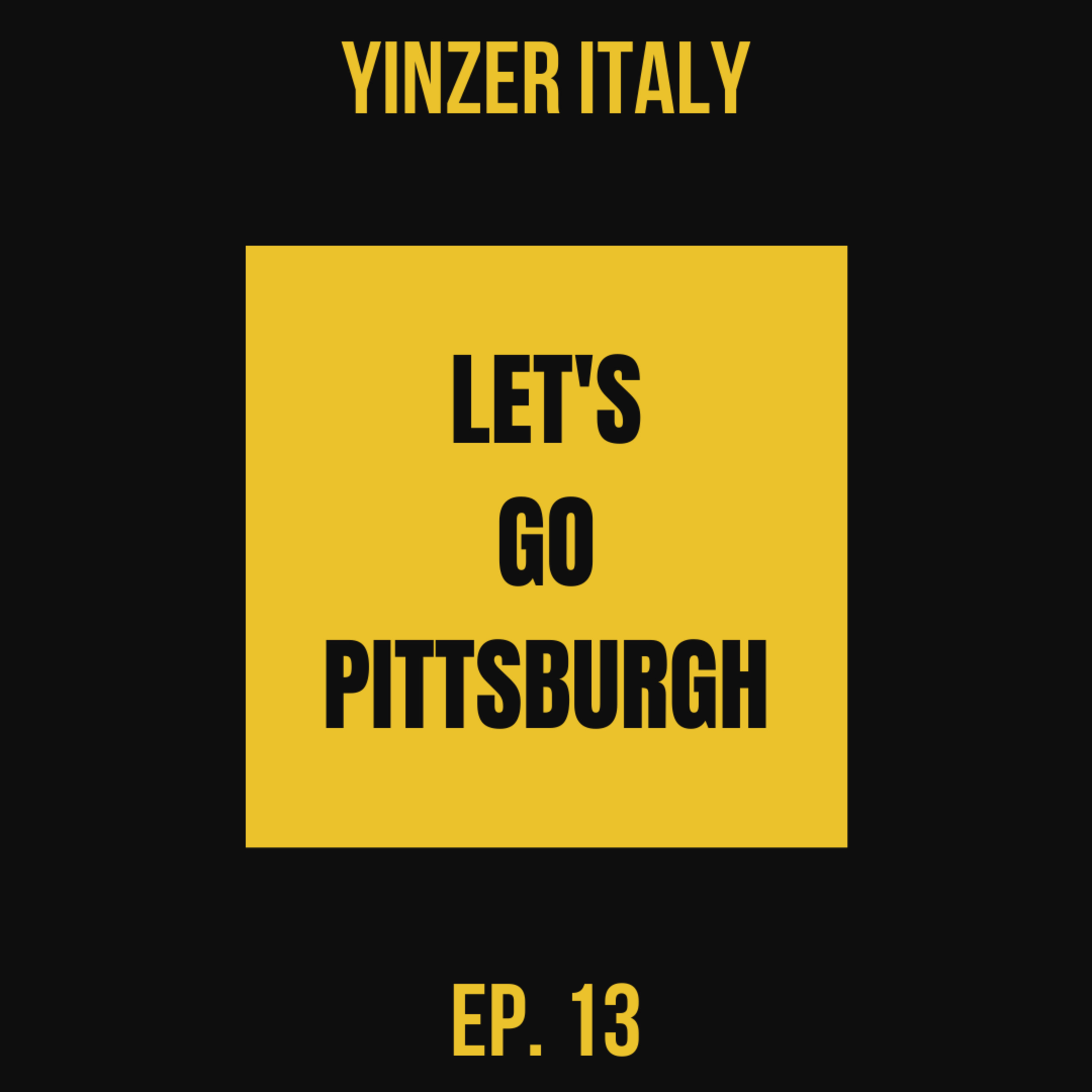 Yinzer Italy