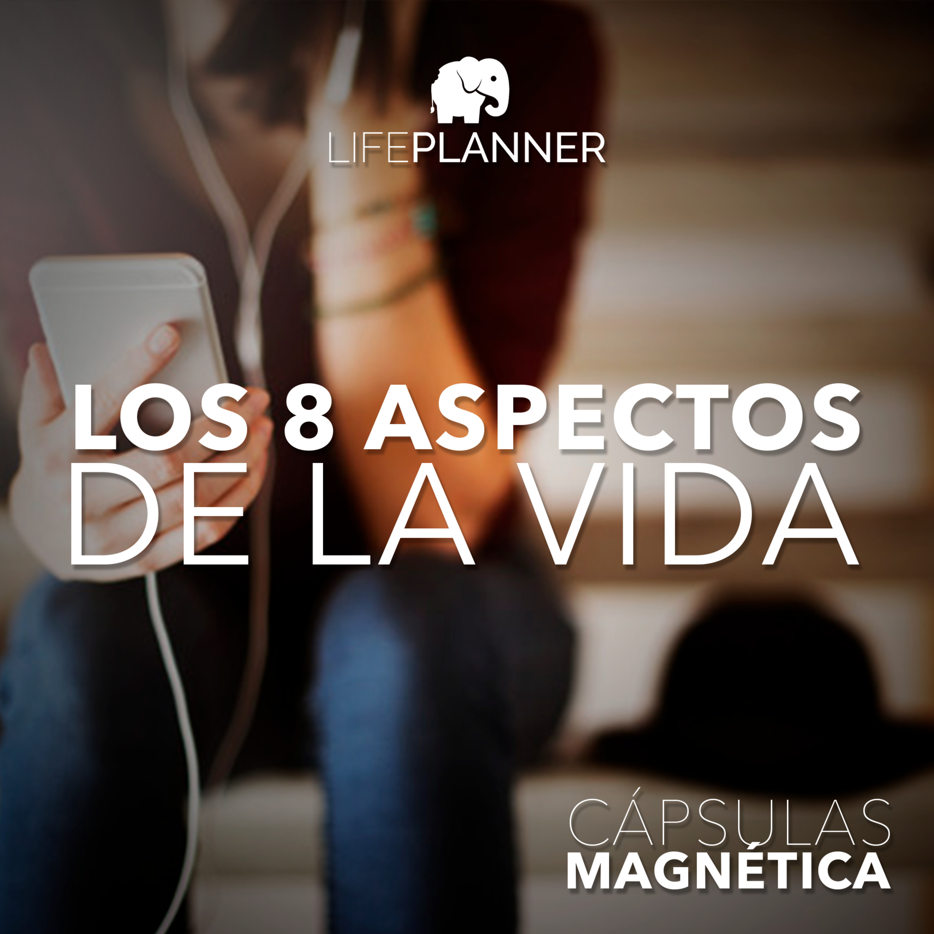 Los 8 Aspectos de la Vida episode artwork