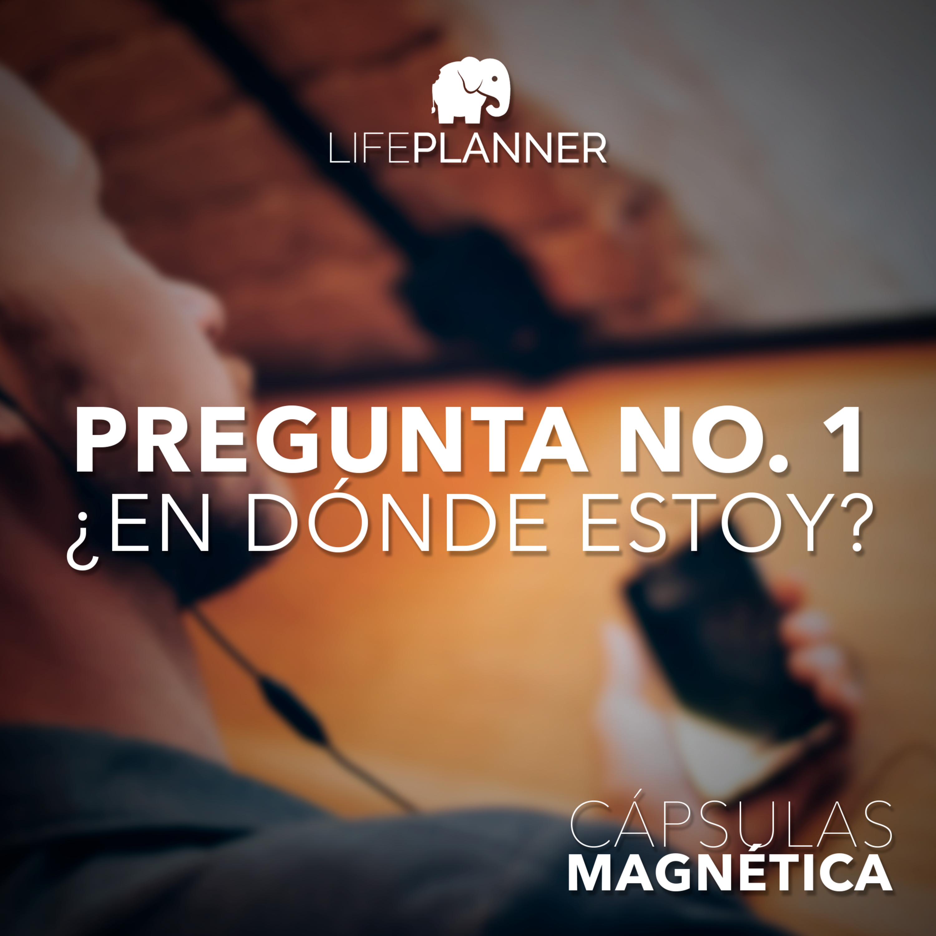 Pregunta No. 1 ¿En dónde estoy?