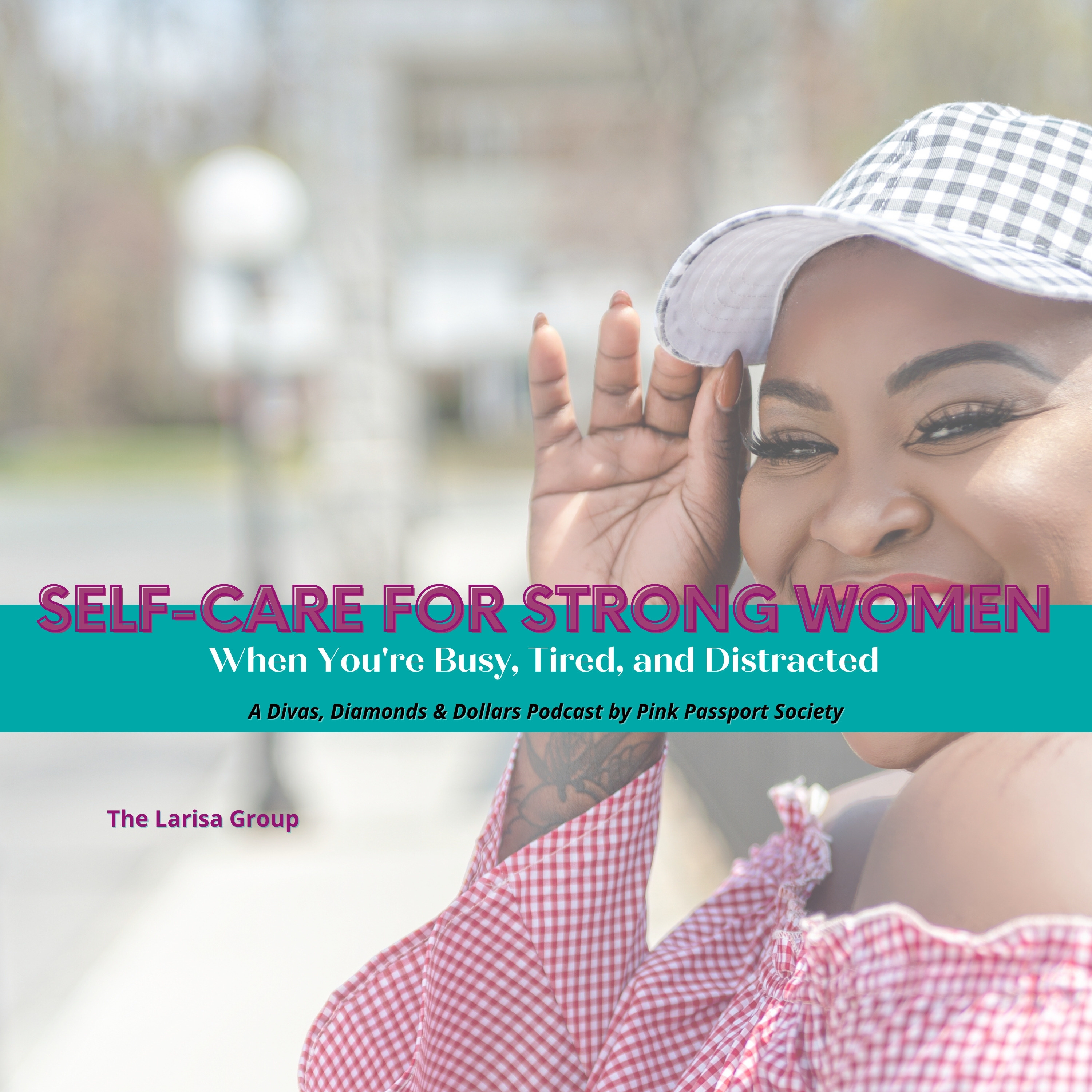 Divas, Diamonds & Dollars: The Podcast for Women Building Wealth and Wisdom