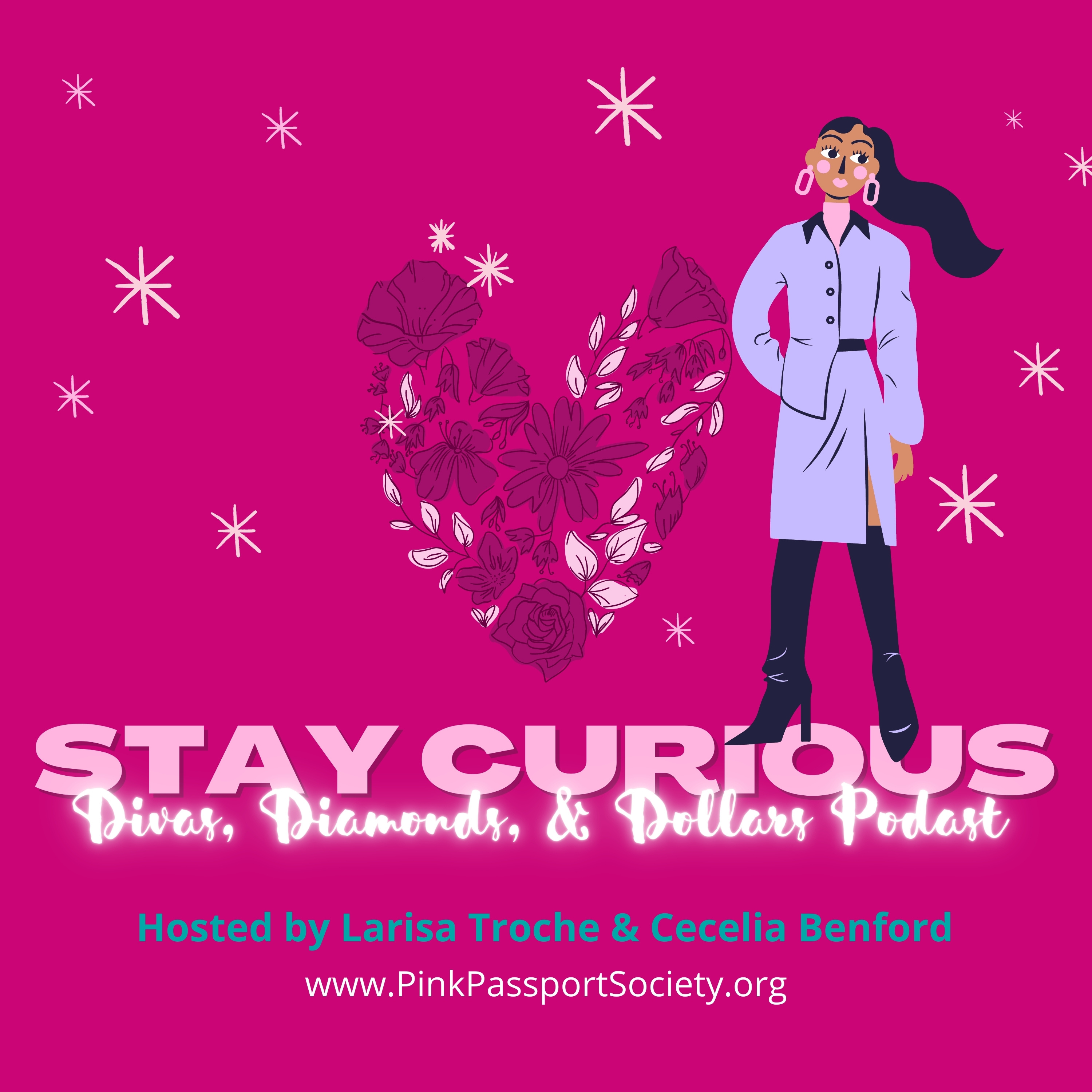 Divas, Diamonds & Dollars: The Podcast for Women Building Wealth and Wisdom