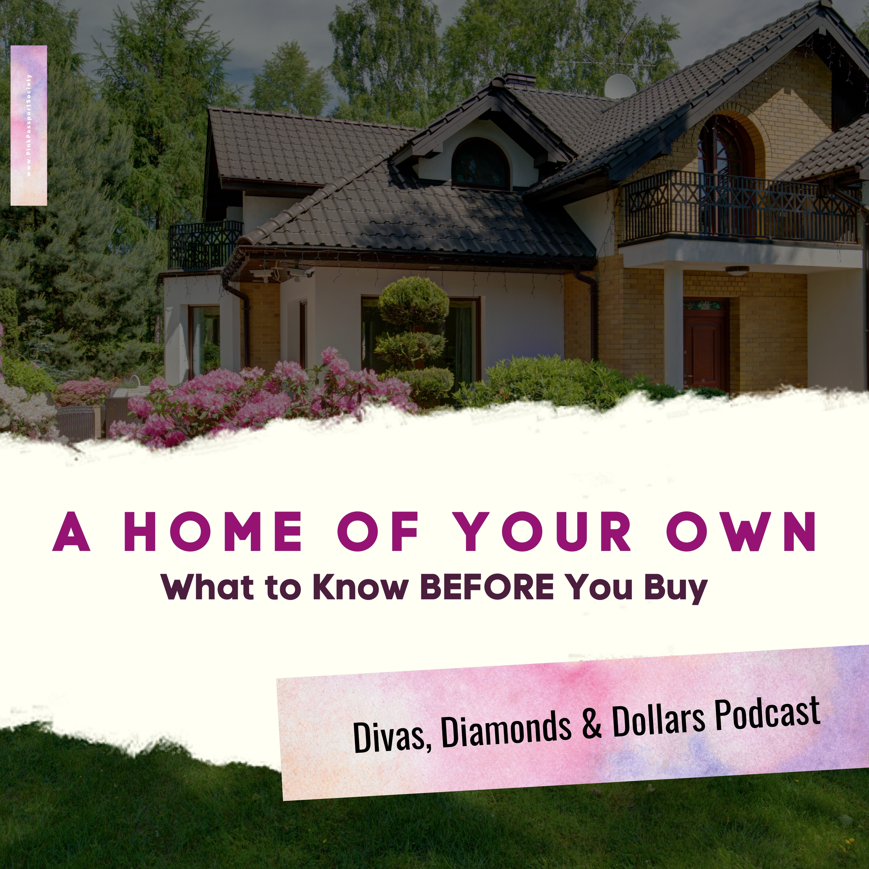 Divas, Diamonds & Dollars: The Podcast for Women Building Wealth and Wisdom