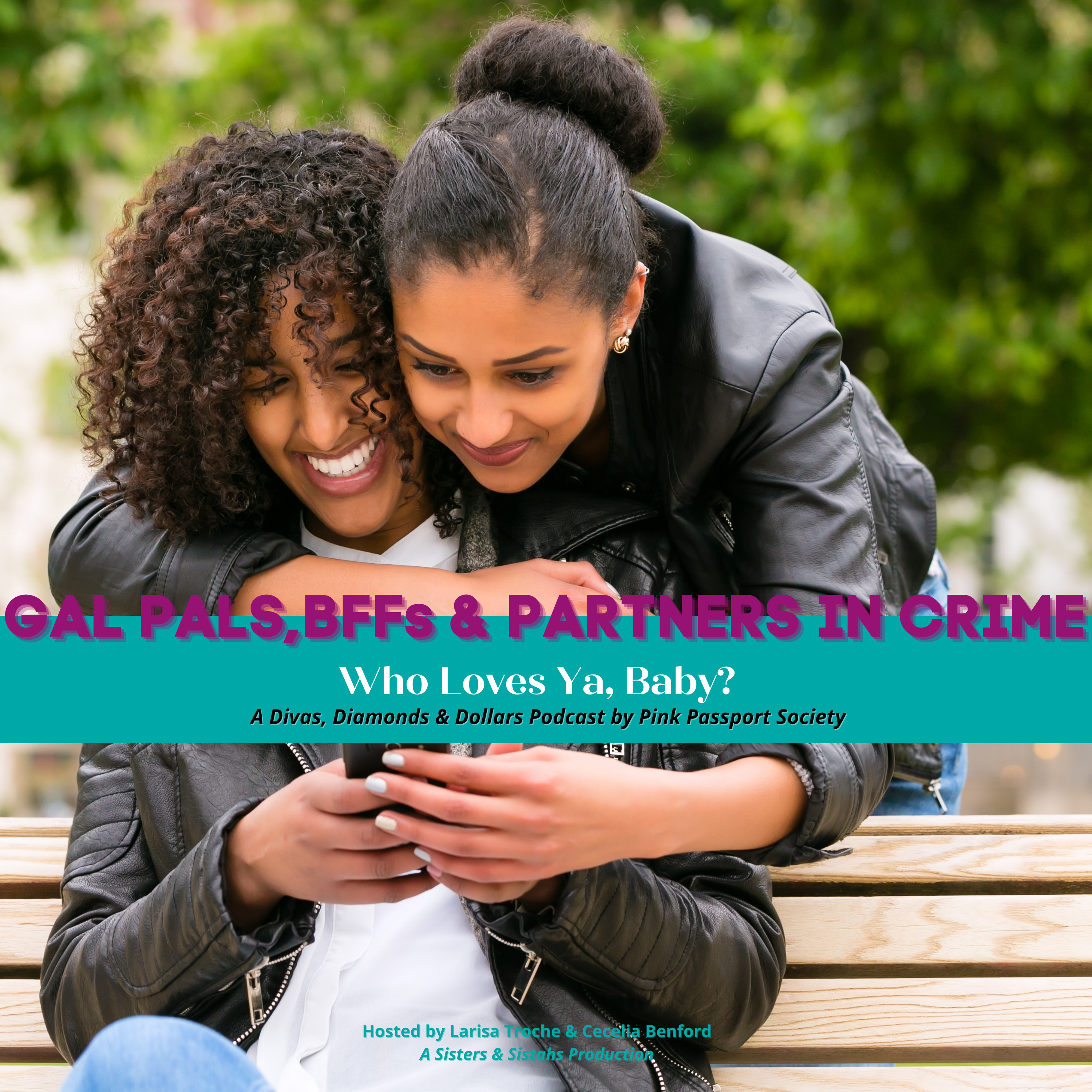 Divas, Diamonds & Dollars: The Podcast for Women Building Wealth and Wisdom