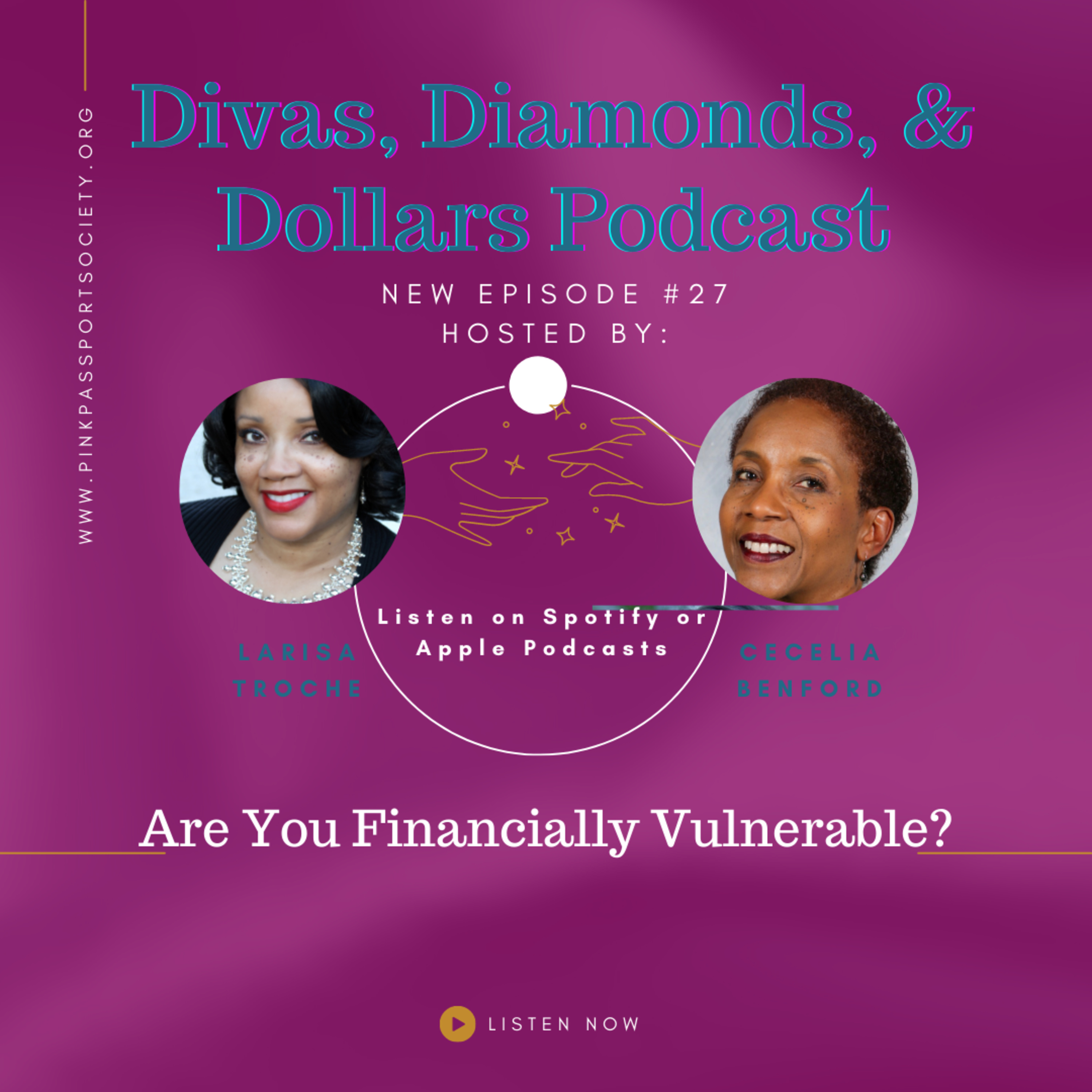 Divas, Diamonds & Dollars: The Podcast for Women Building Wealth and Wisdom
