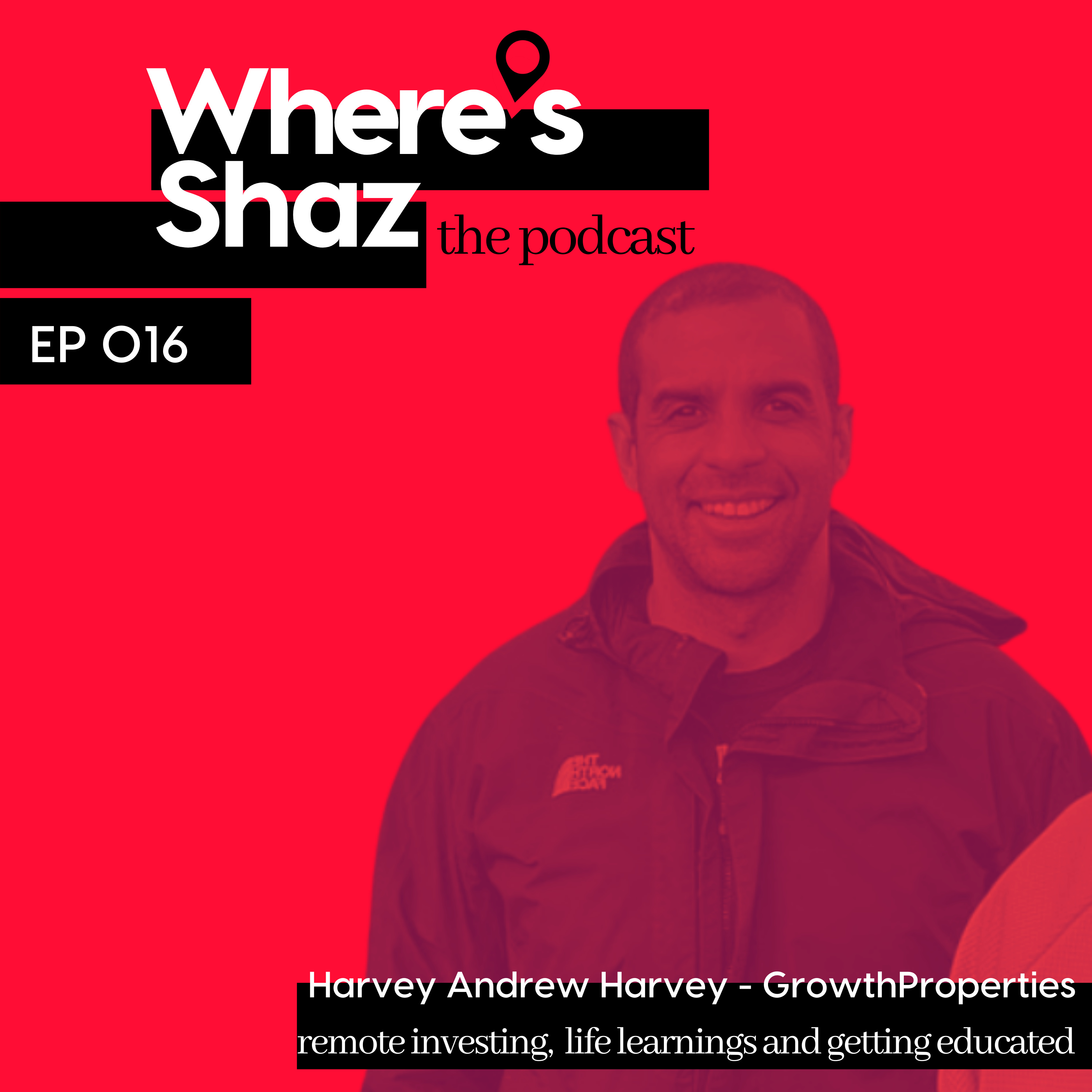 Where\'s Shaz - the podcast | with Shaz Ahmed