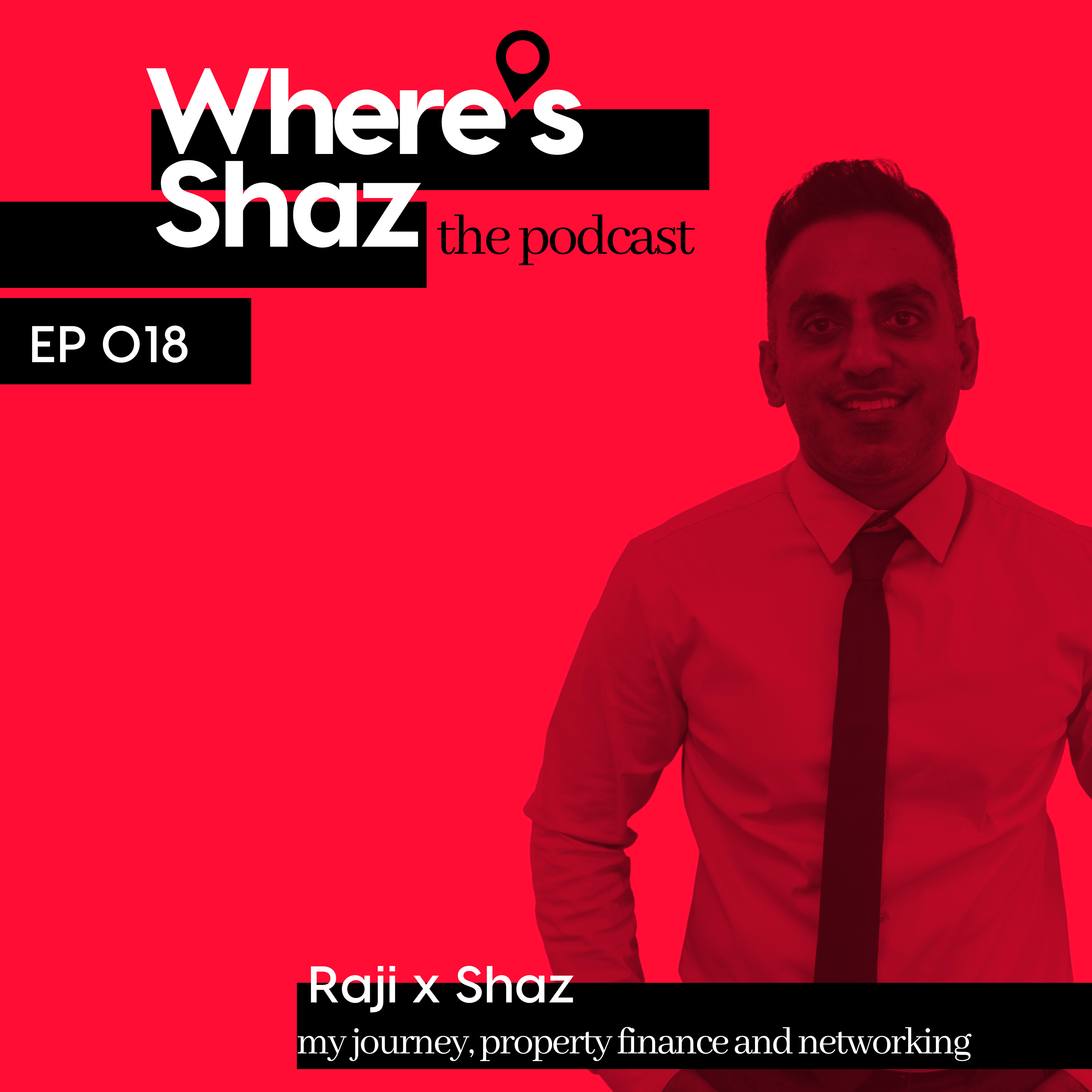 Where\'s Shaz - the podcast | with Shaz Ahmed