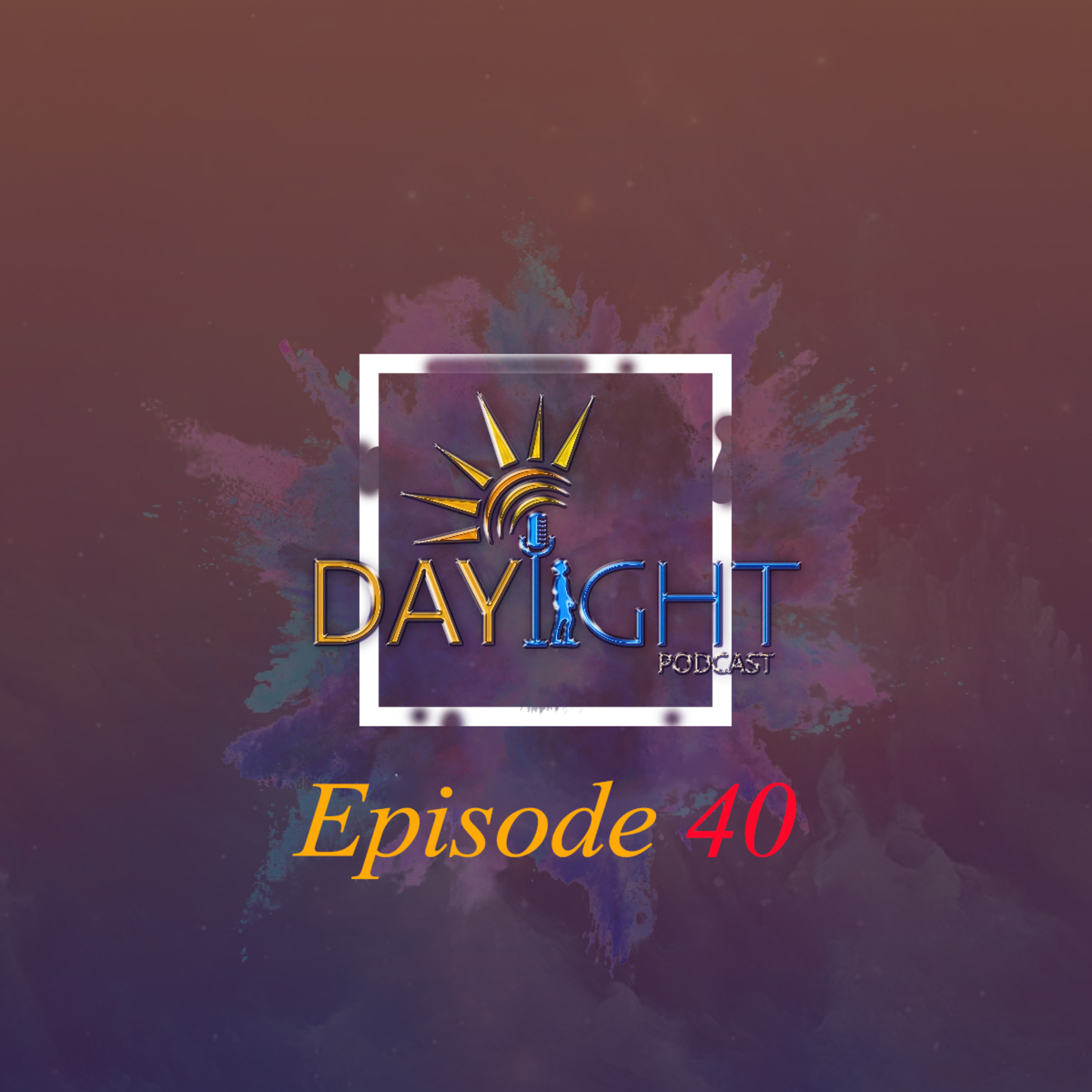 Daylight Podcast