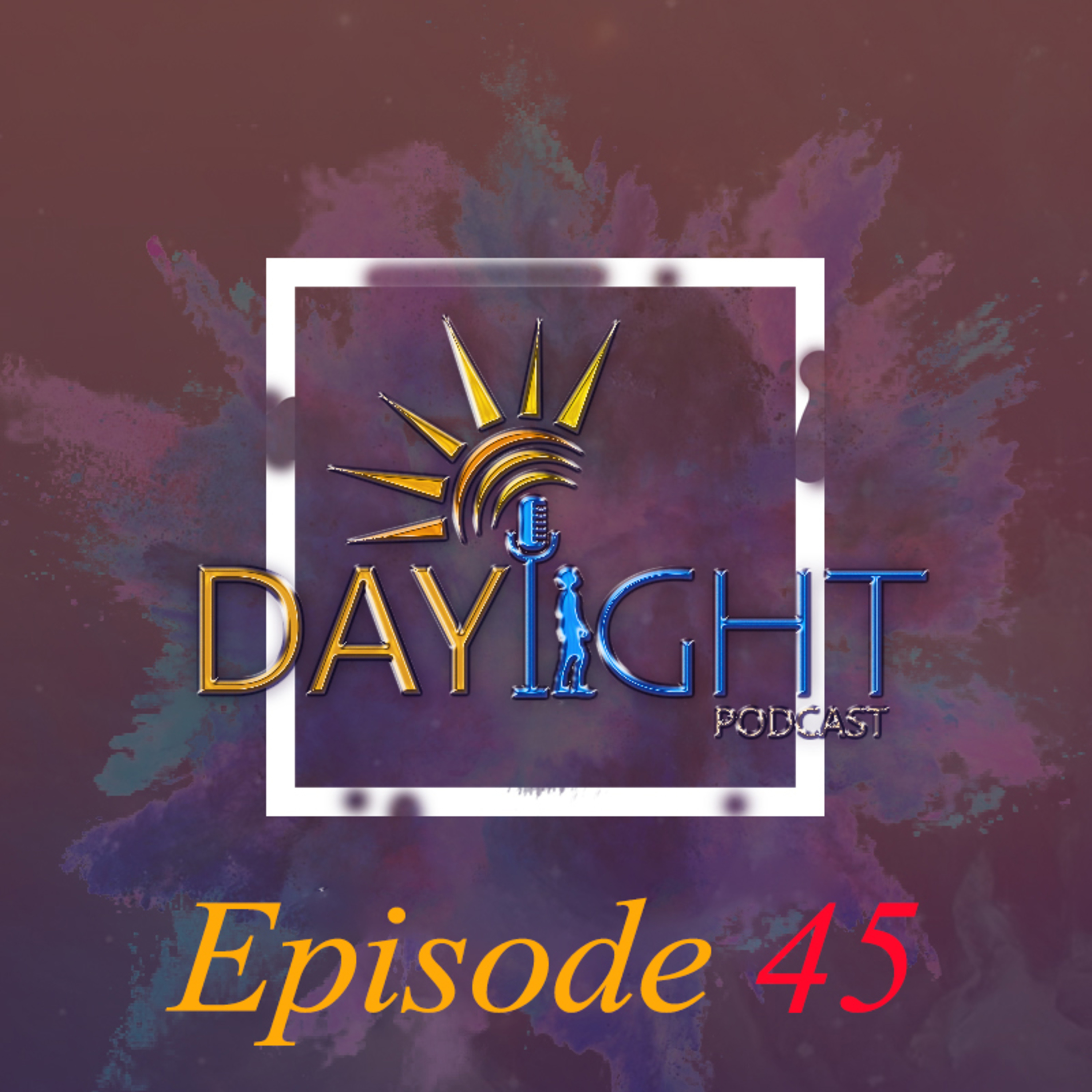 Daylight Podcast