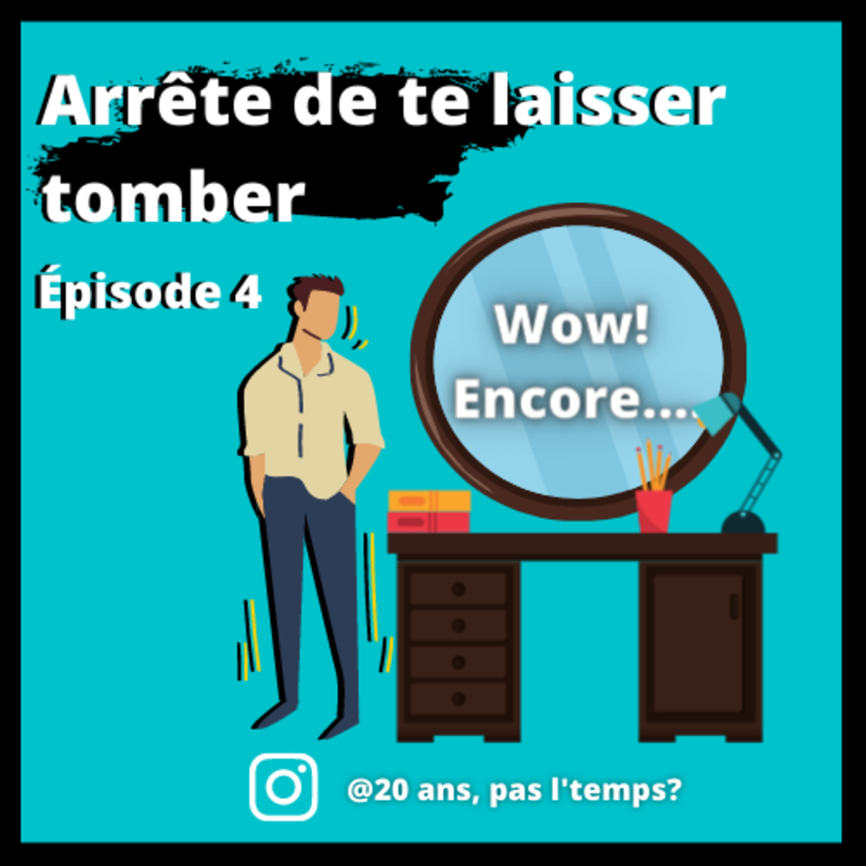 20 ans, pas l\'temps?
