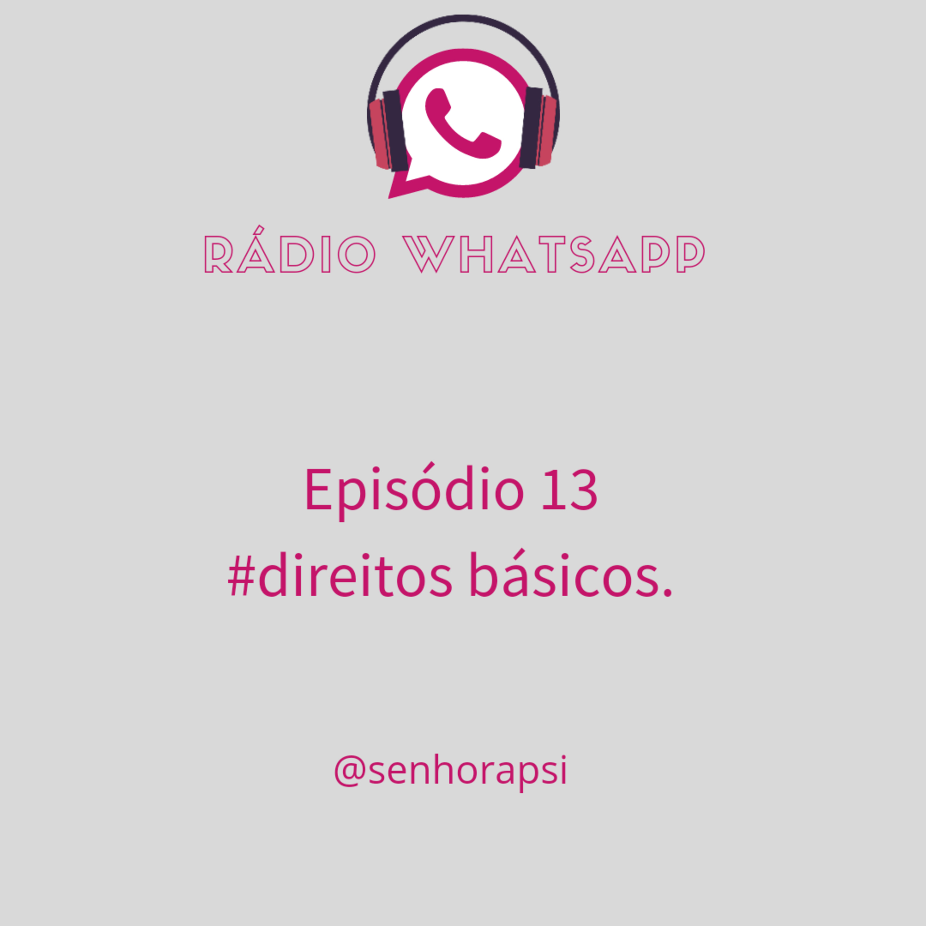 #Ep12 Direitos Basicos episode artwork