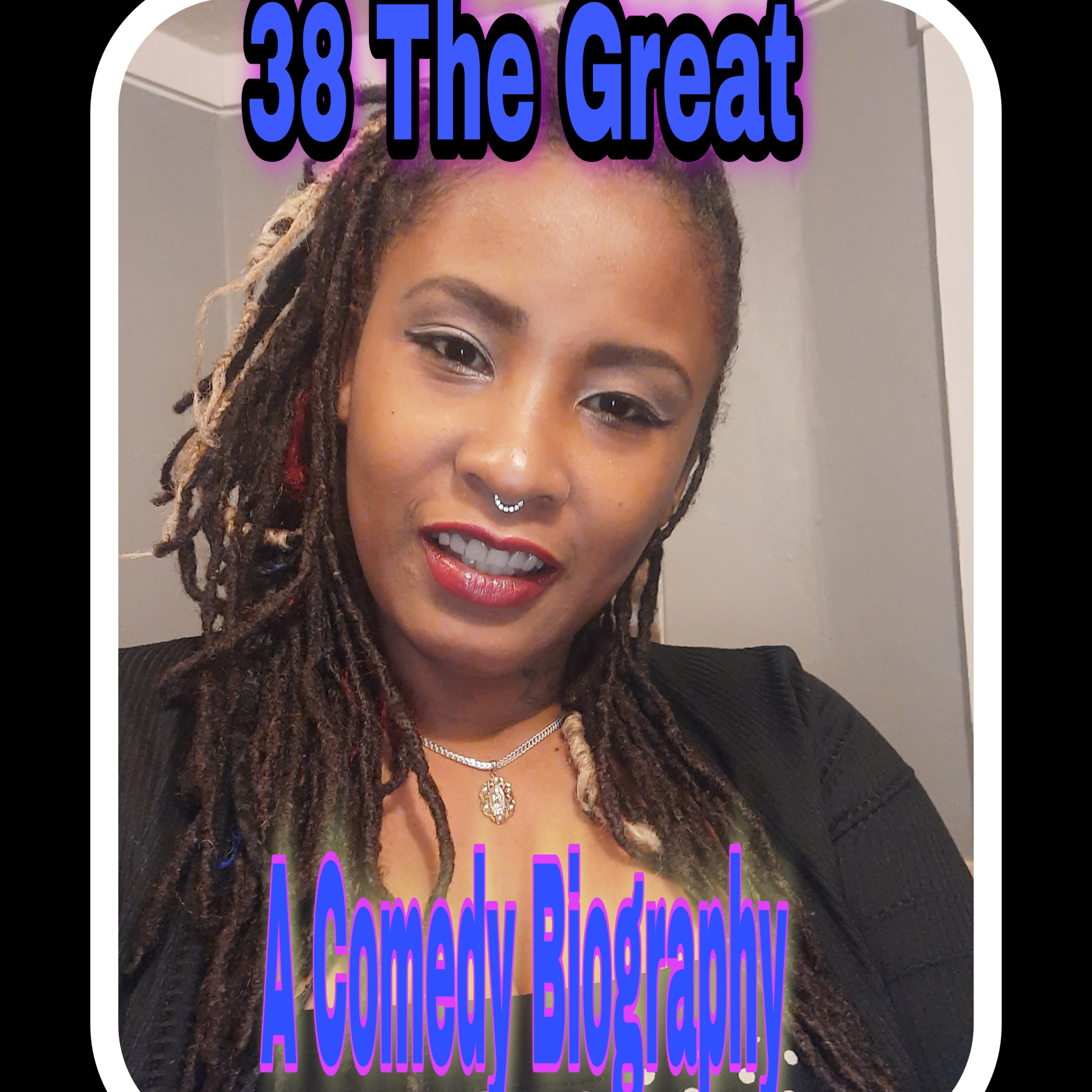 38 'The Great' (A Comedy Biography) episode artwork