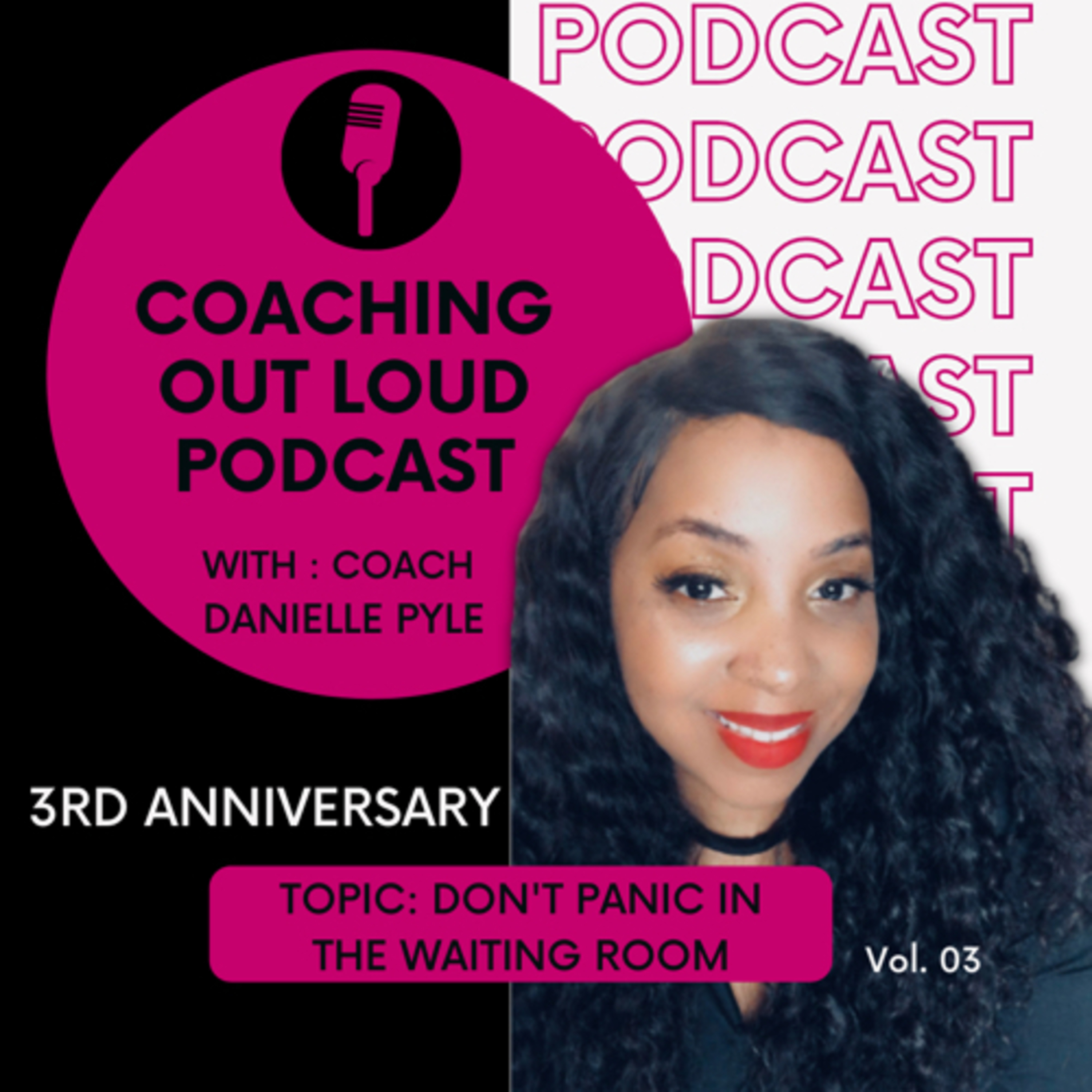 Coaching Out Loud with Danielle Pyle