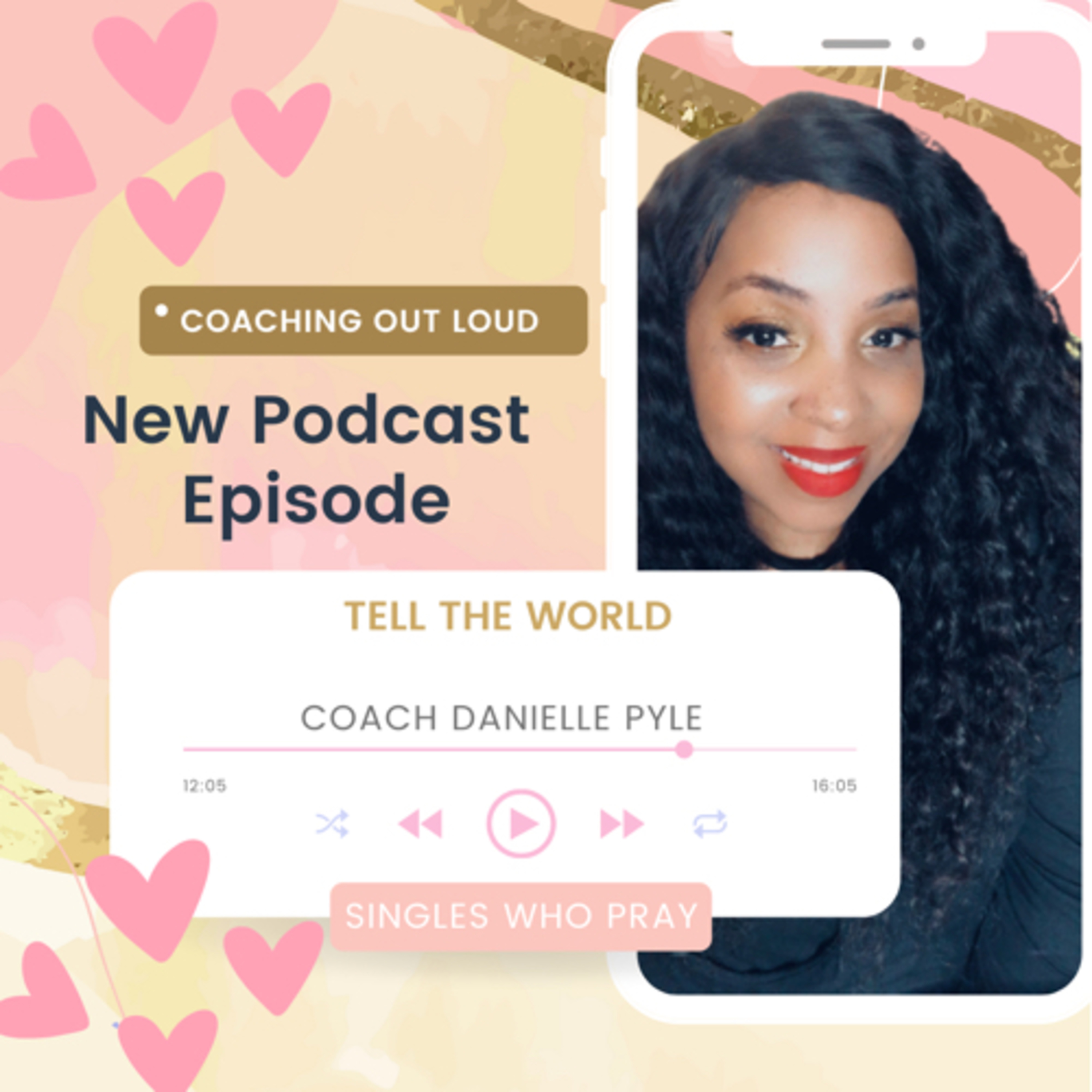 Coaching Out Loud with Danielle Pyle