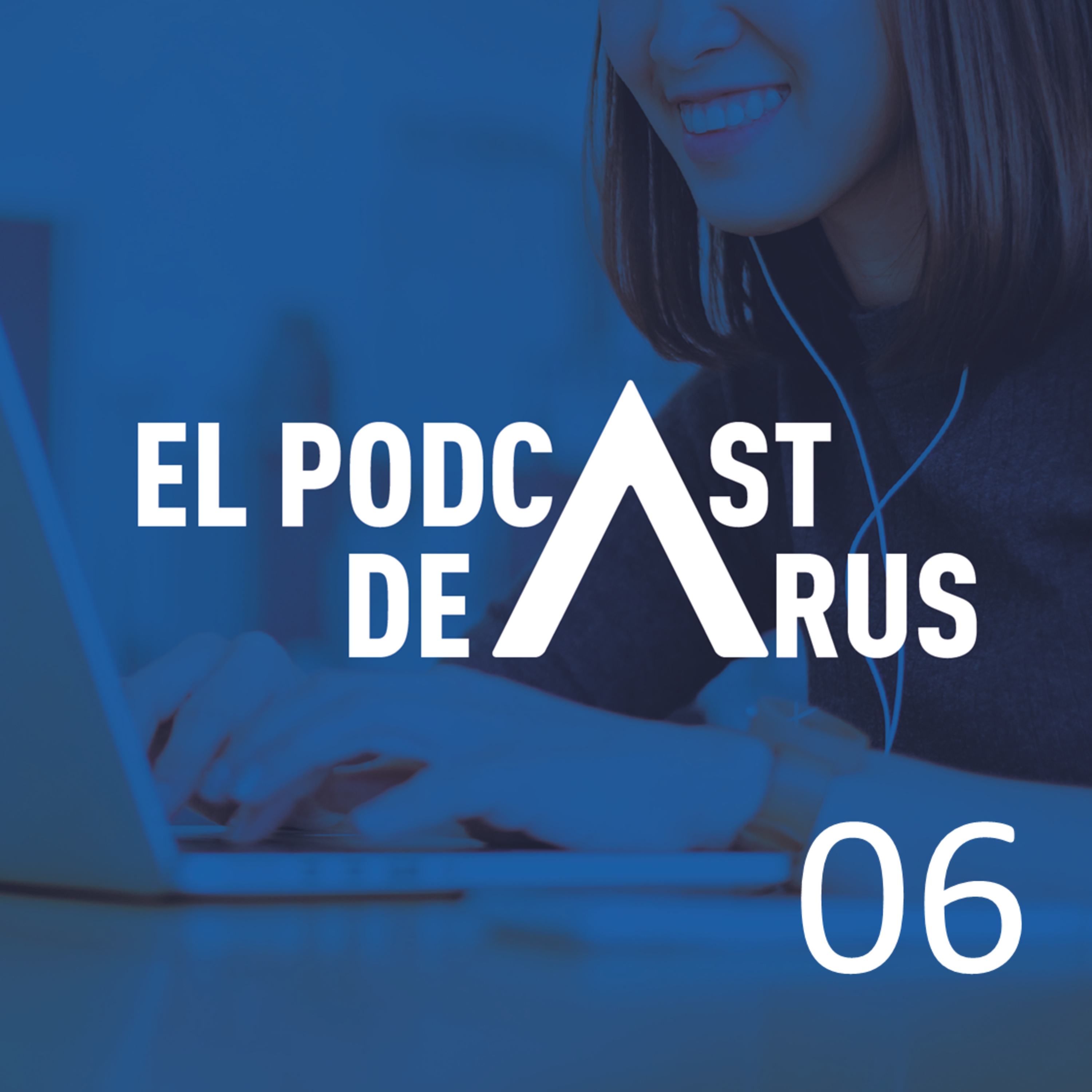 El Podcast de ARUS
