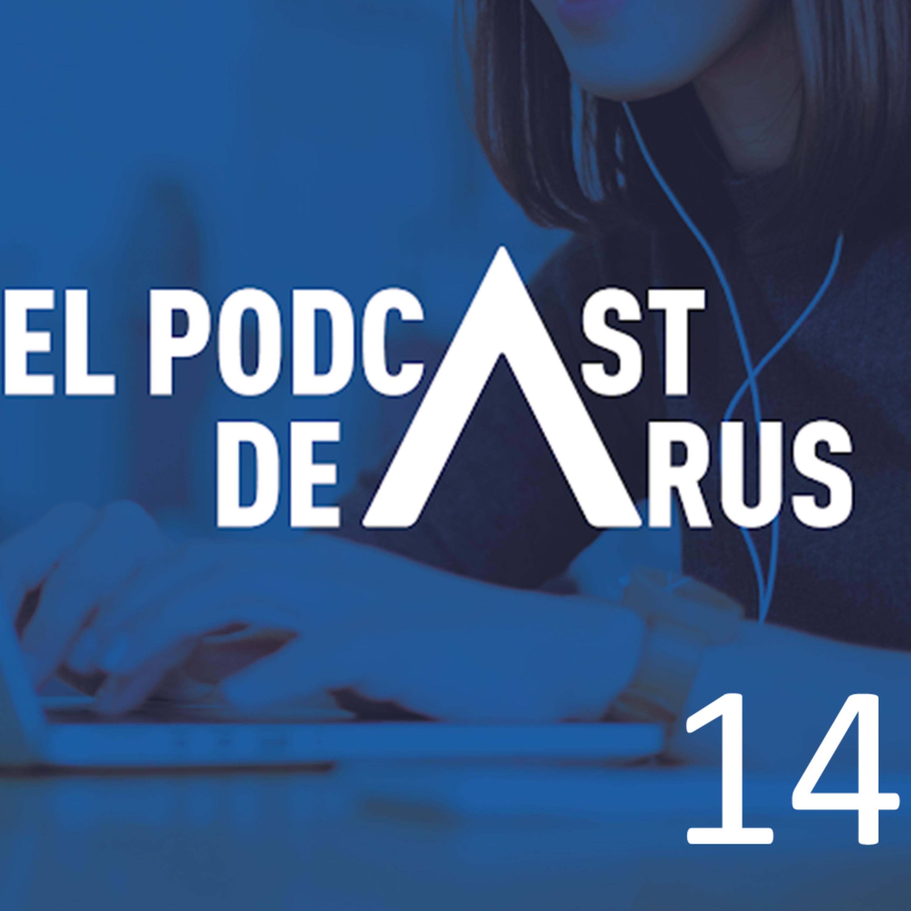 El Podcast de ARUS