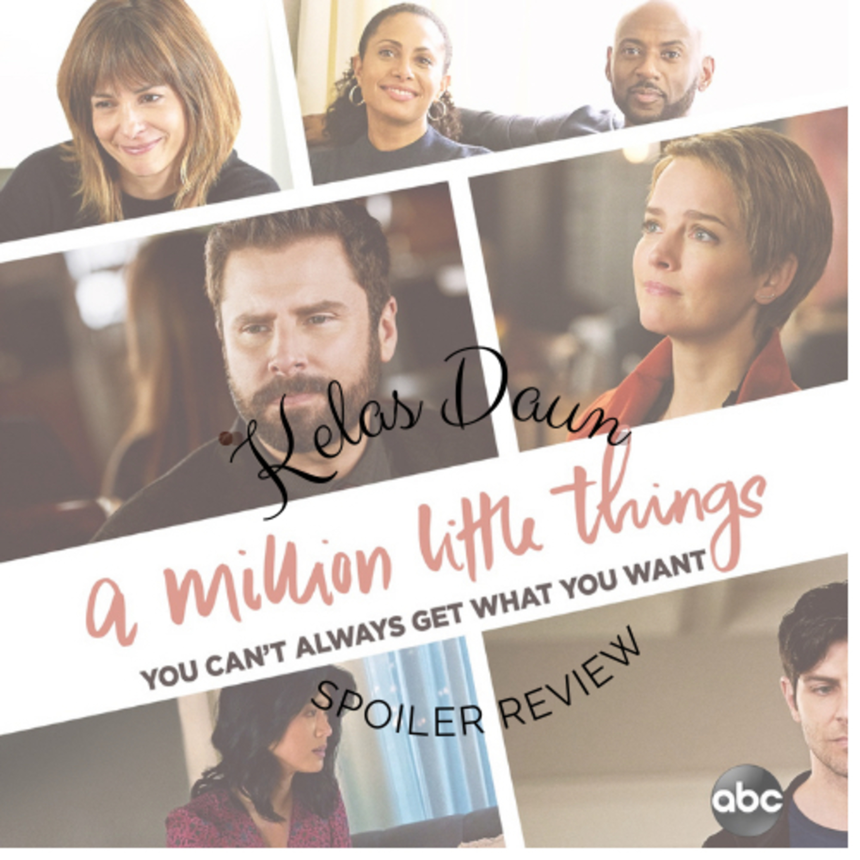 Kelas Daun - A Million Little Things Season 3 Returns episode artwork