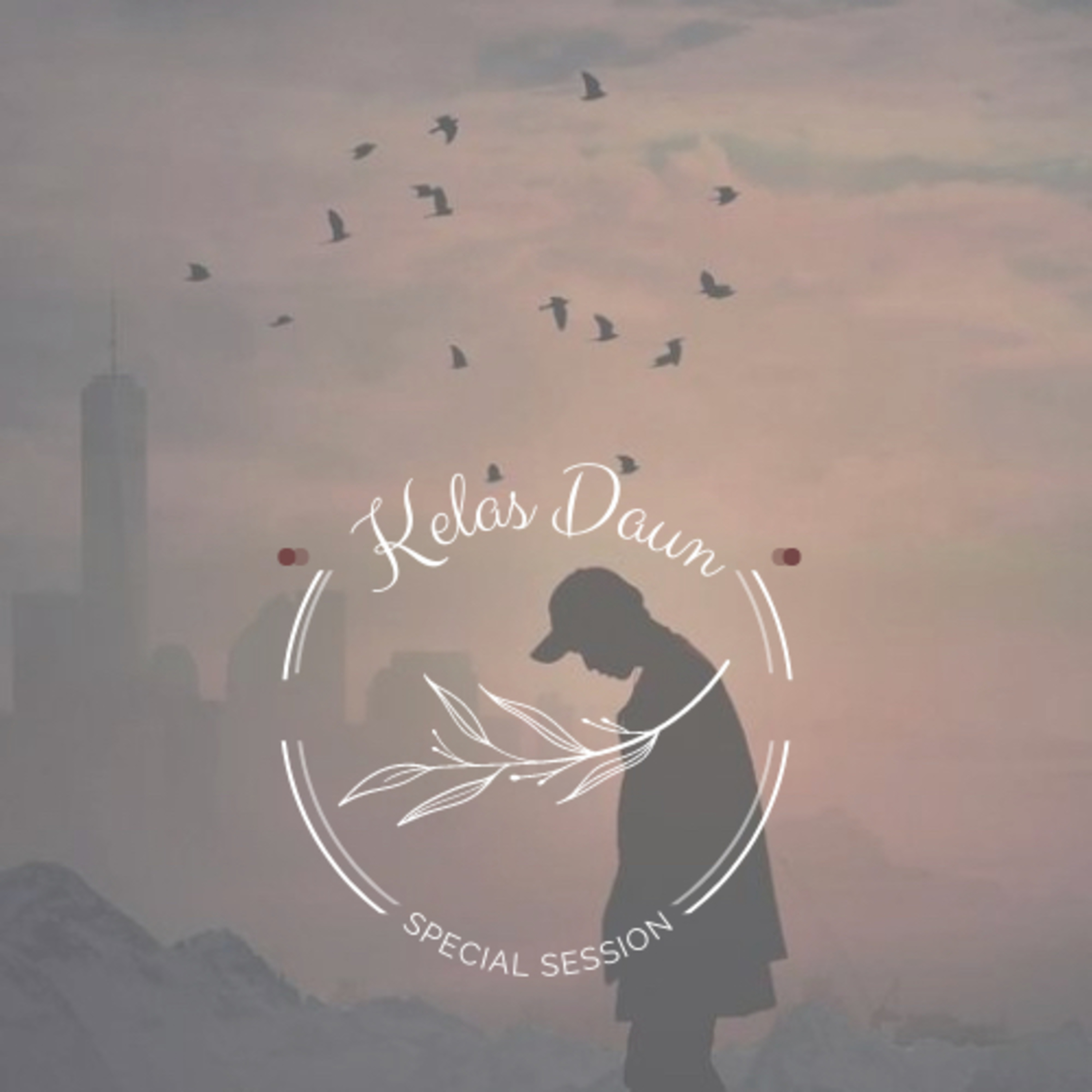 Kelas Daun - Poem “Diam” episode artwork