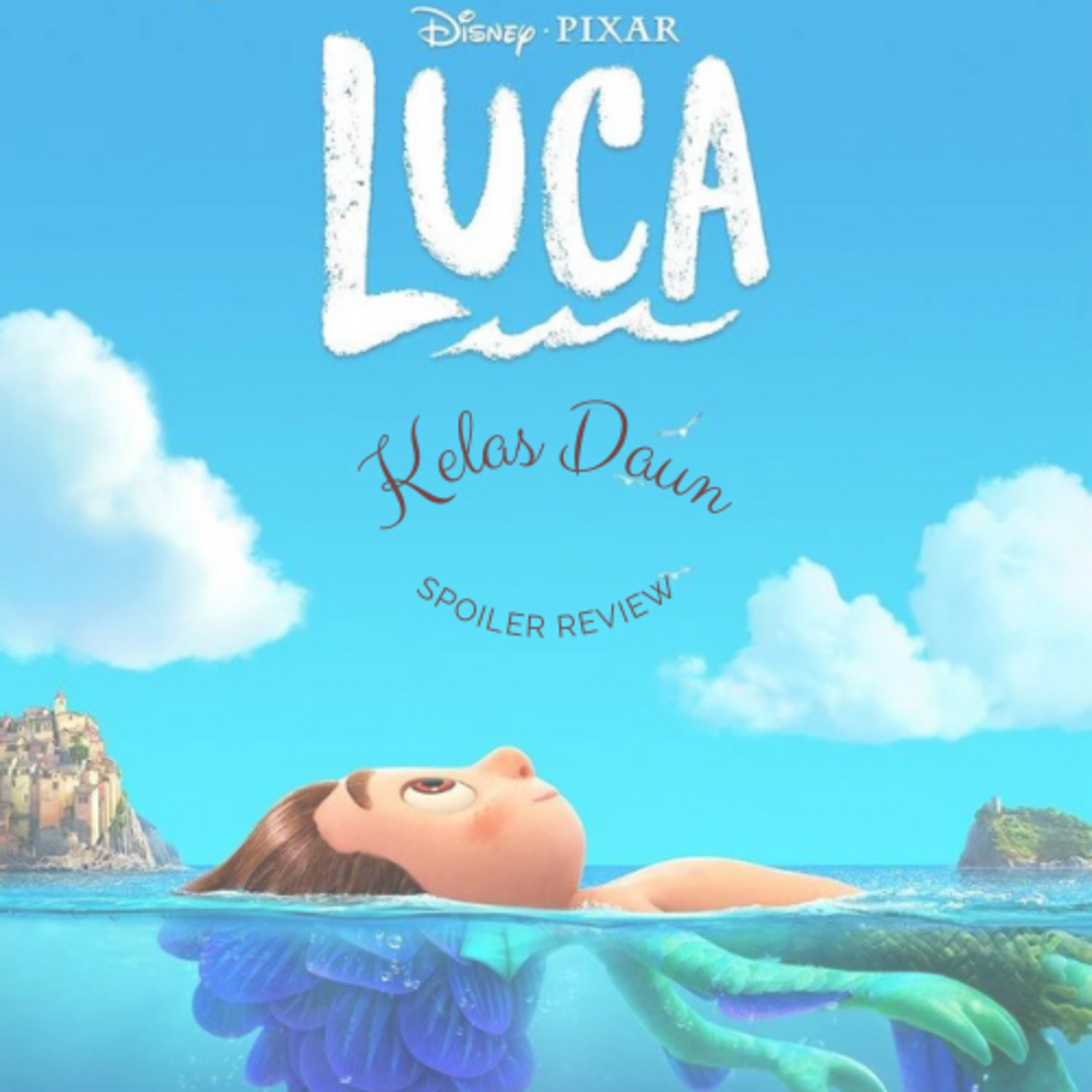 Disney Pixar ‘s LUCA Spoiler Review episode artwork