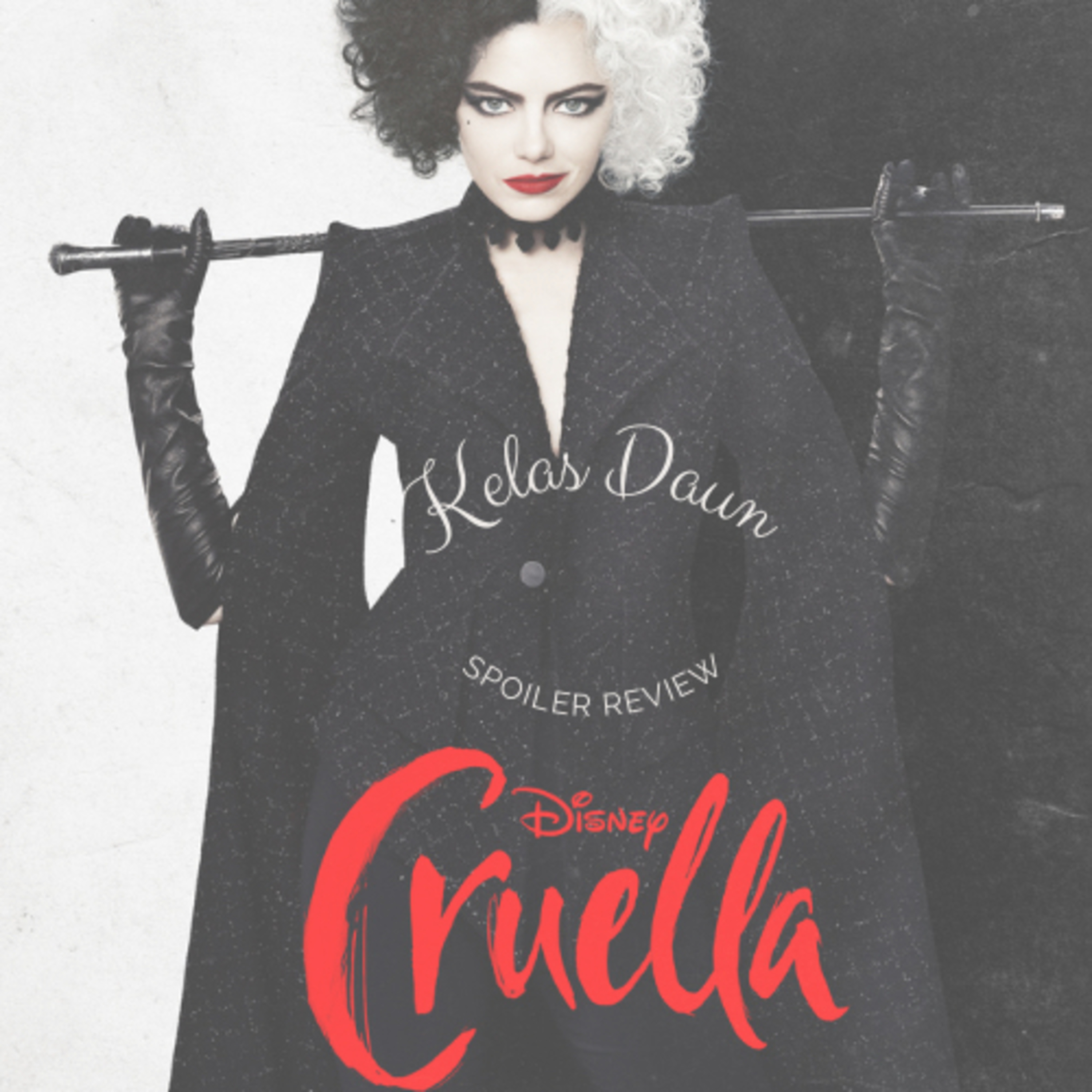 Disney’s CRUELLA Spoiler Review episode artwork