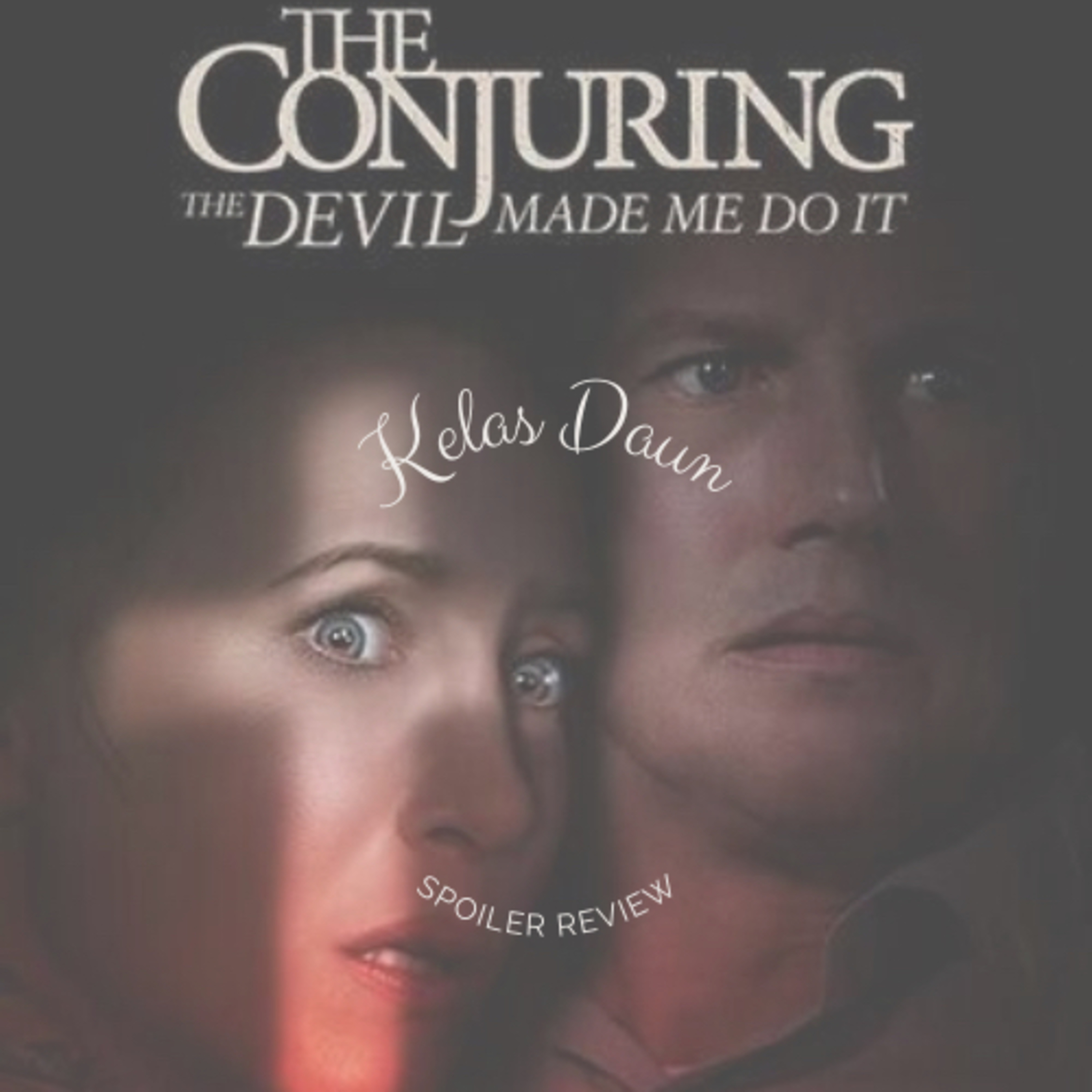 The Conjuring: The Devil Made Me Do It Spoiler Review episode artwork