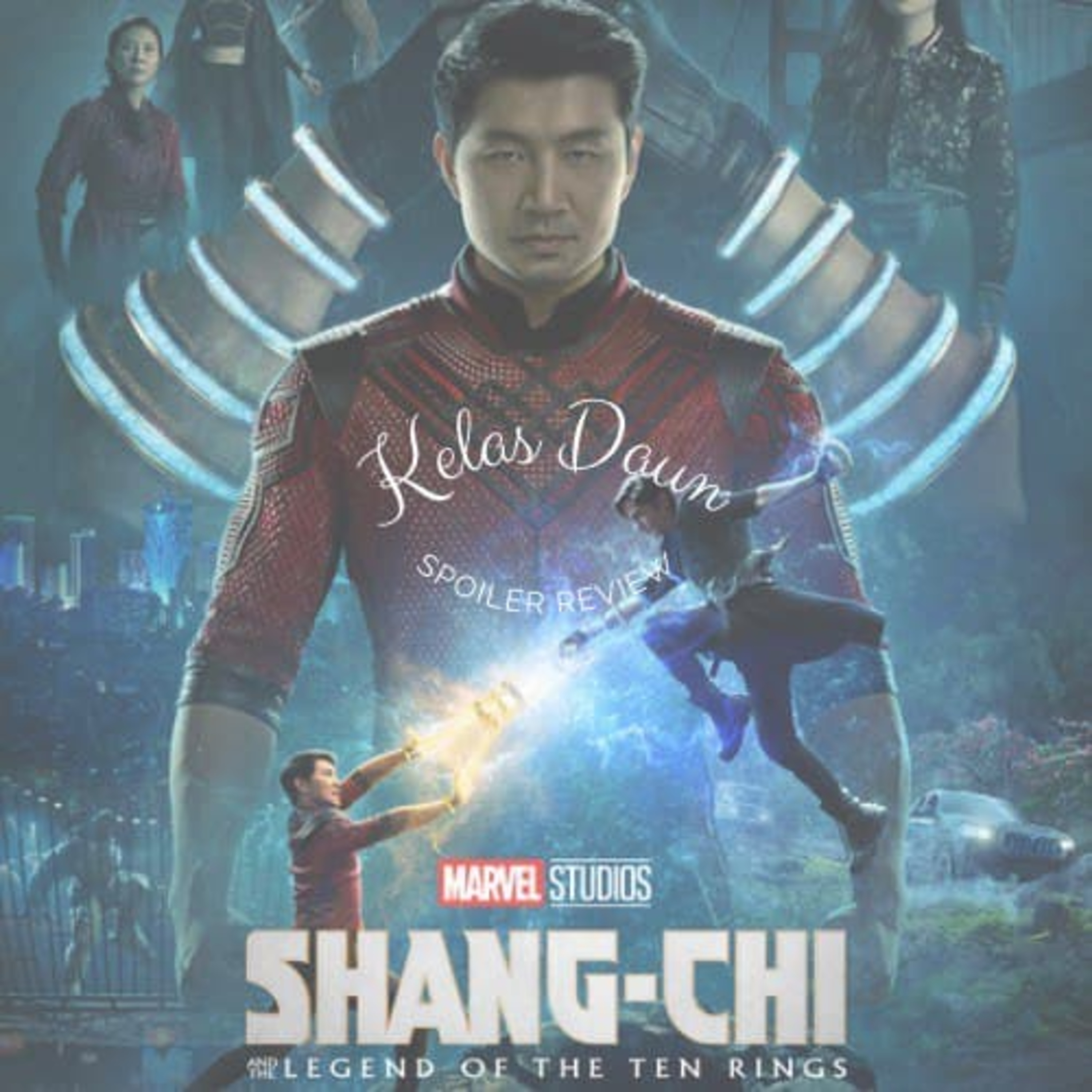 Shang-Chi & The Legend of The Ten Rings Spoiler Review episode artwork
