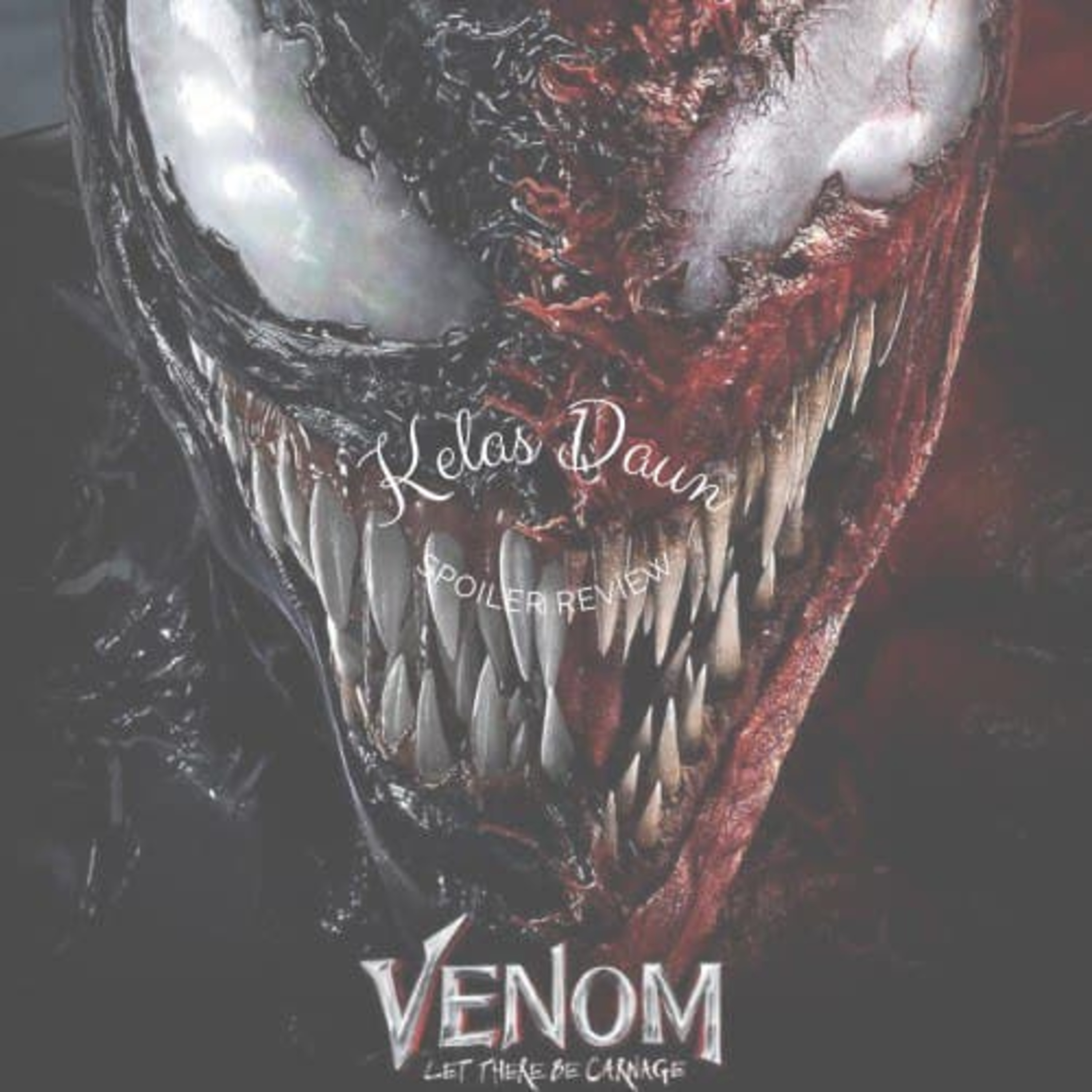 Venom : Let There Be Carnage Spoiler Review episode artwork