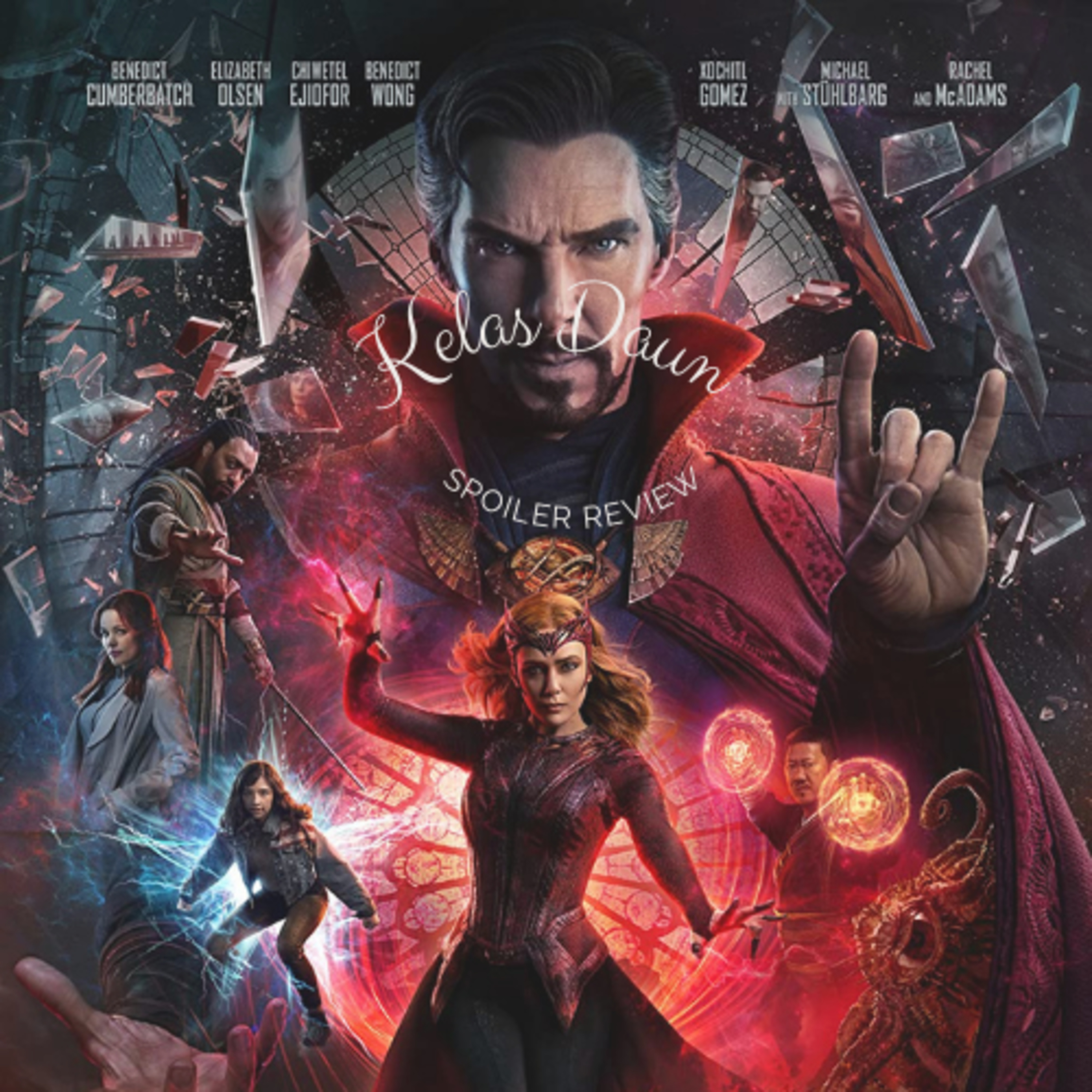 Doctor Strange Multiverse of Madness Spoiler Review episode artwork