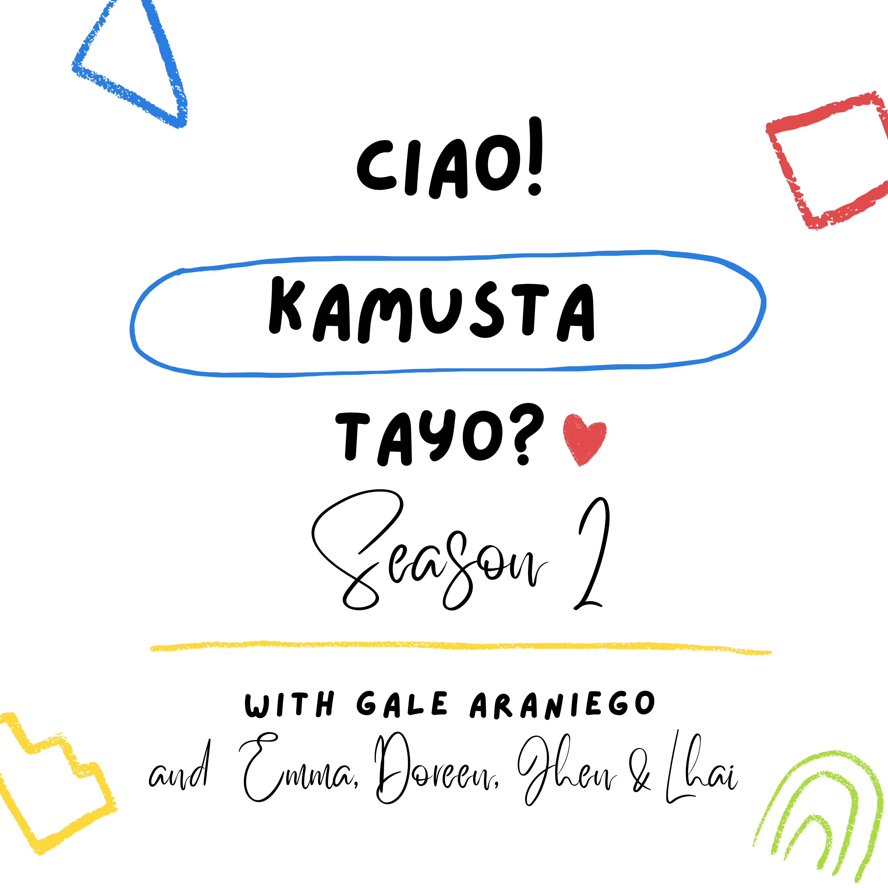 Ciao! Kamusta Tayo? with Gale Araniego