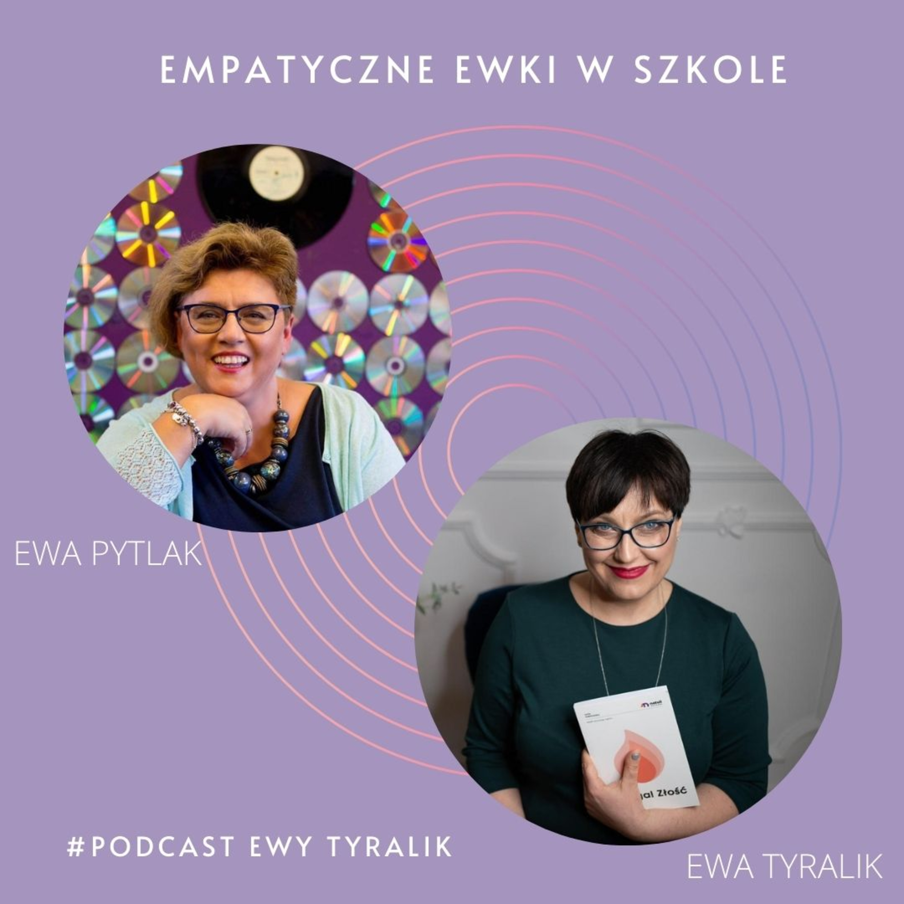 Empatyczna Ewka - Podcast Ewy Tyralik