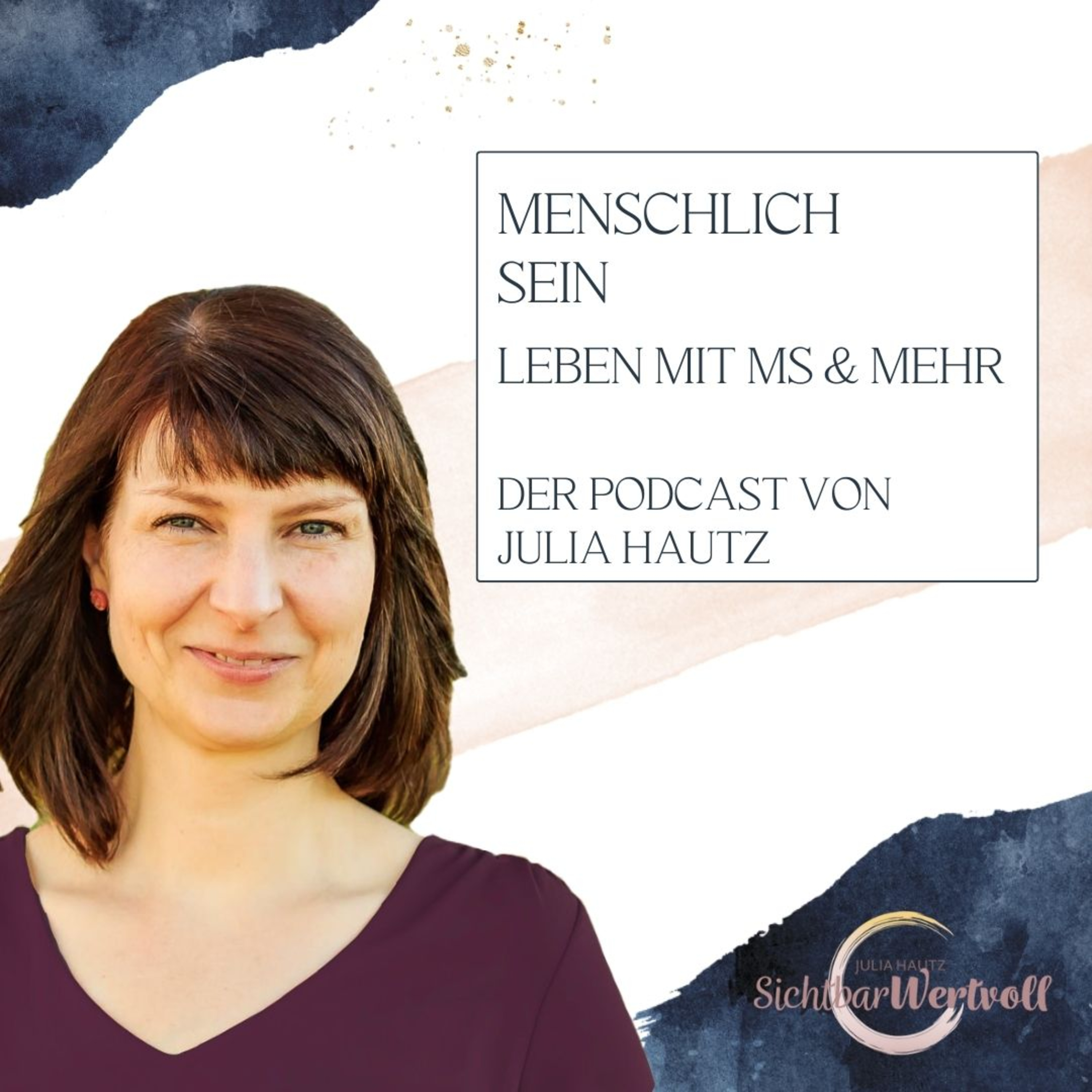 MenschlichSein - Leben mit MS & mehr