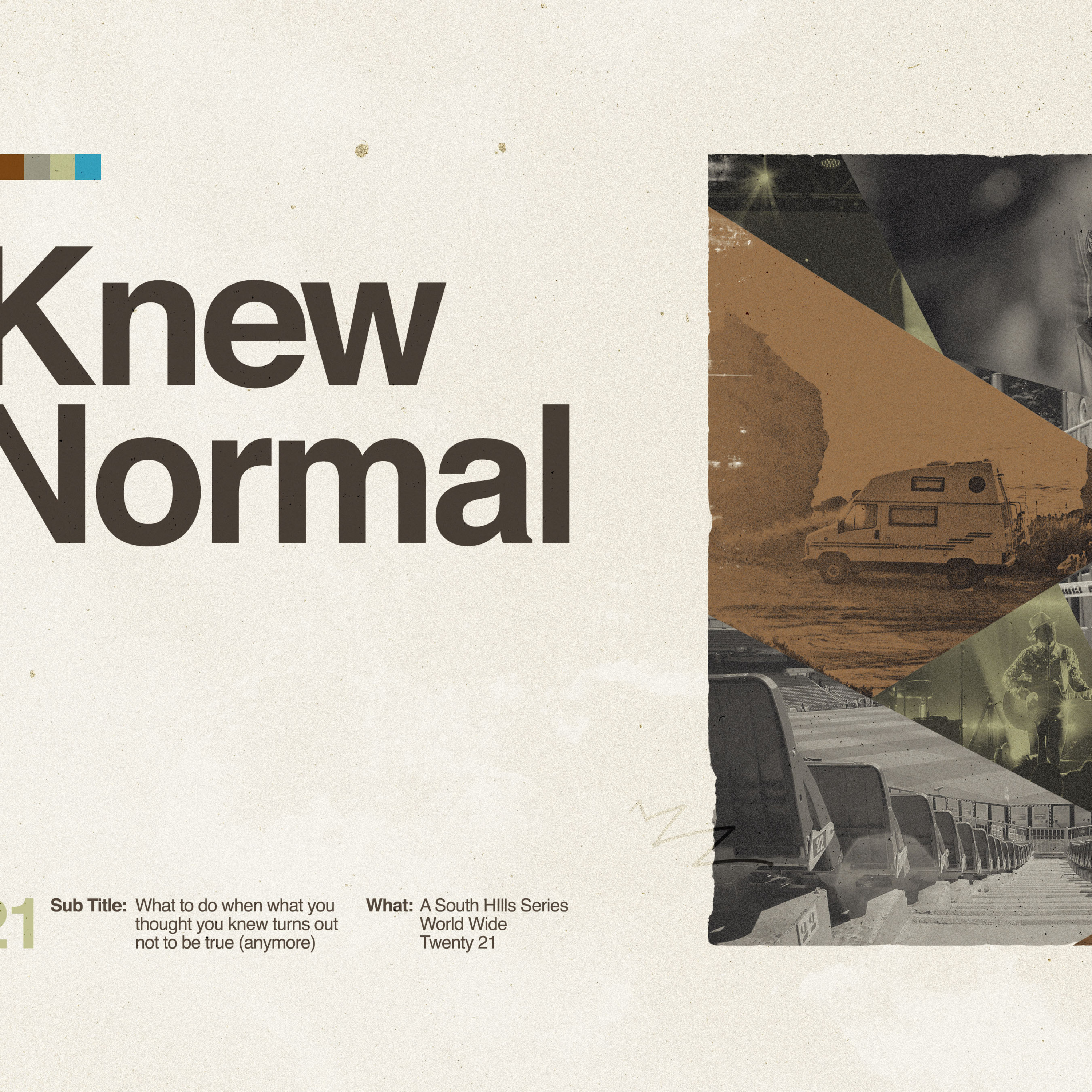 KNEW NORMAL: Week 1- "CHANGE"