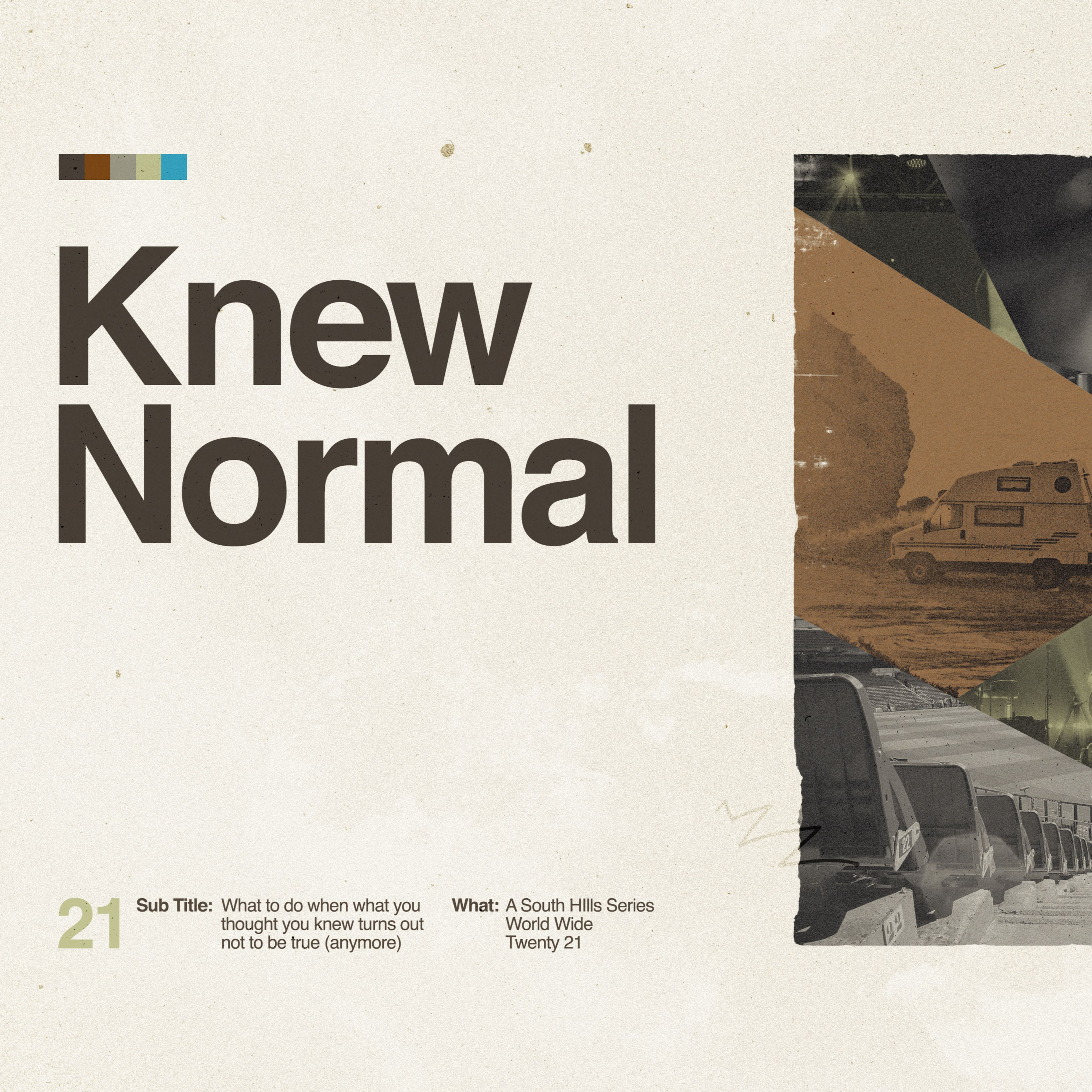 KNEW NORMAL: Week 2- "FAITH"