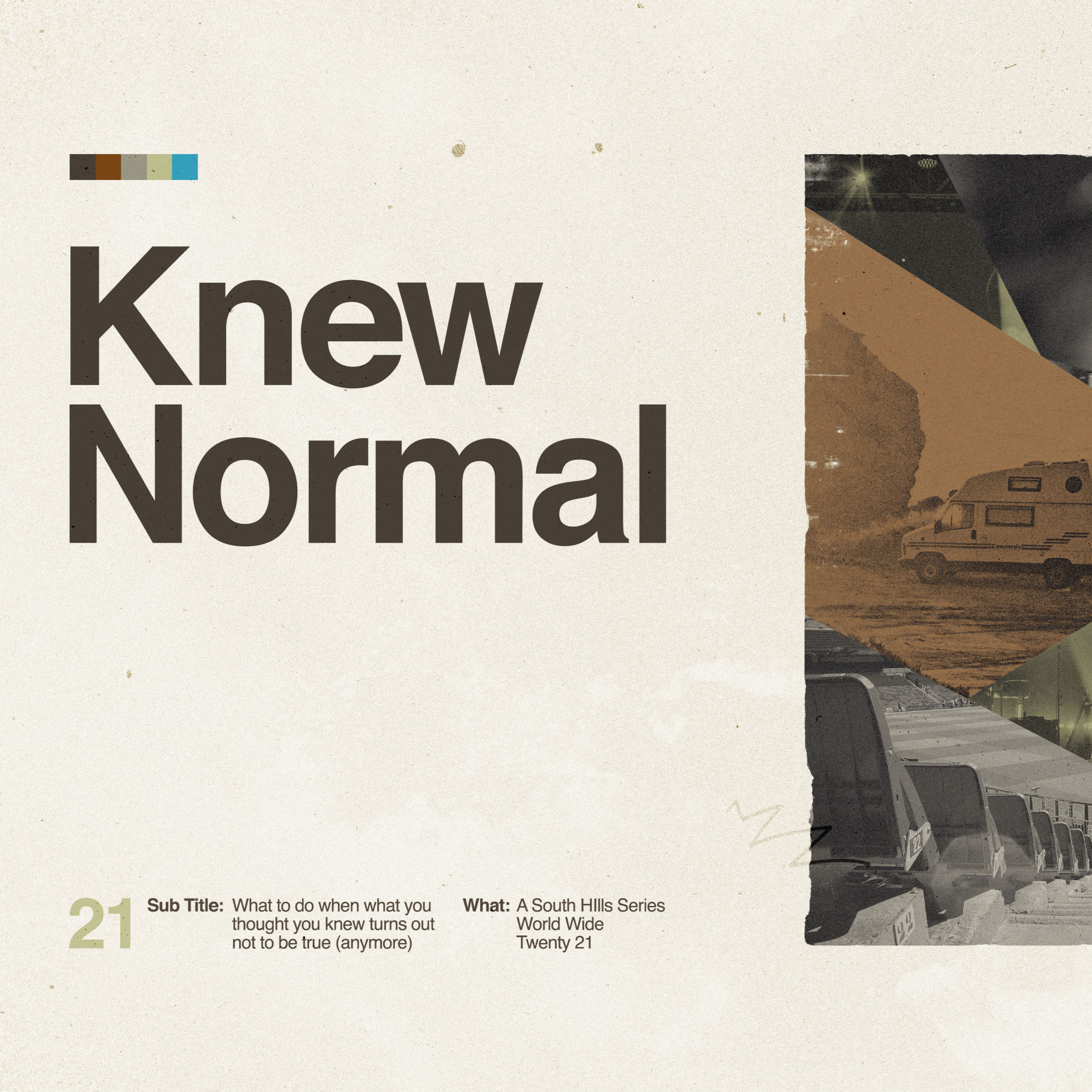 KNEW NORMAL: Week 4- "Cease & Rest"