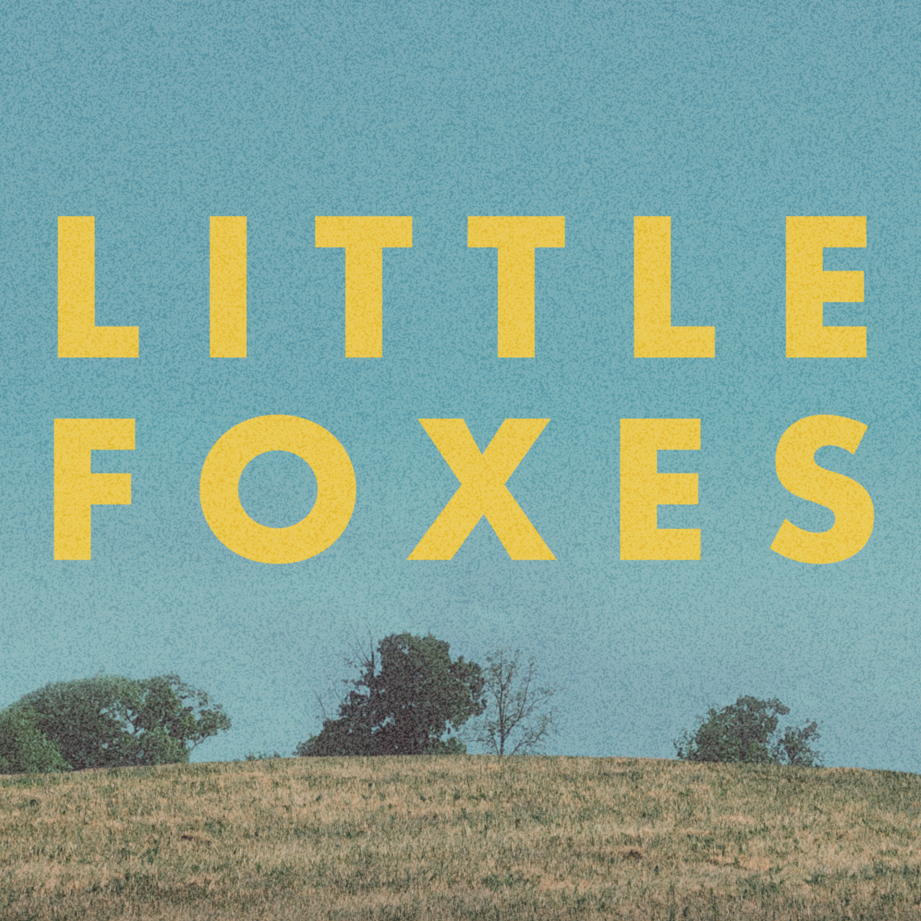 LITTLE FOXES - Week 2 episode artwork