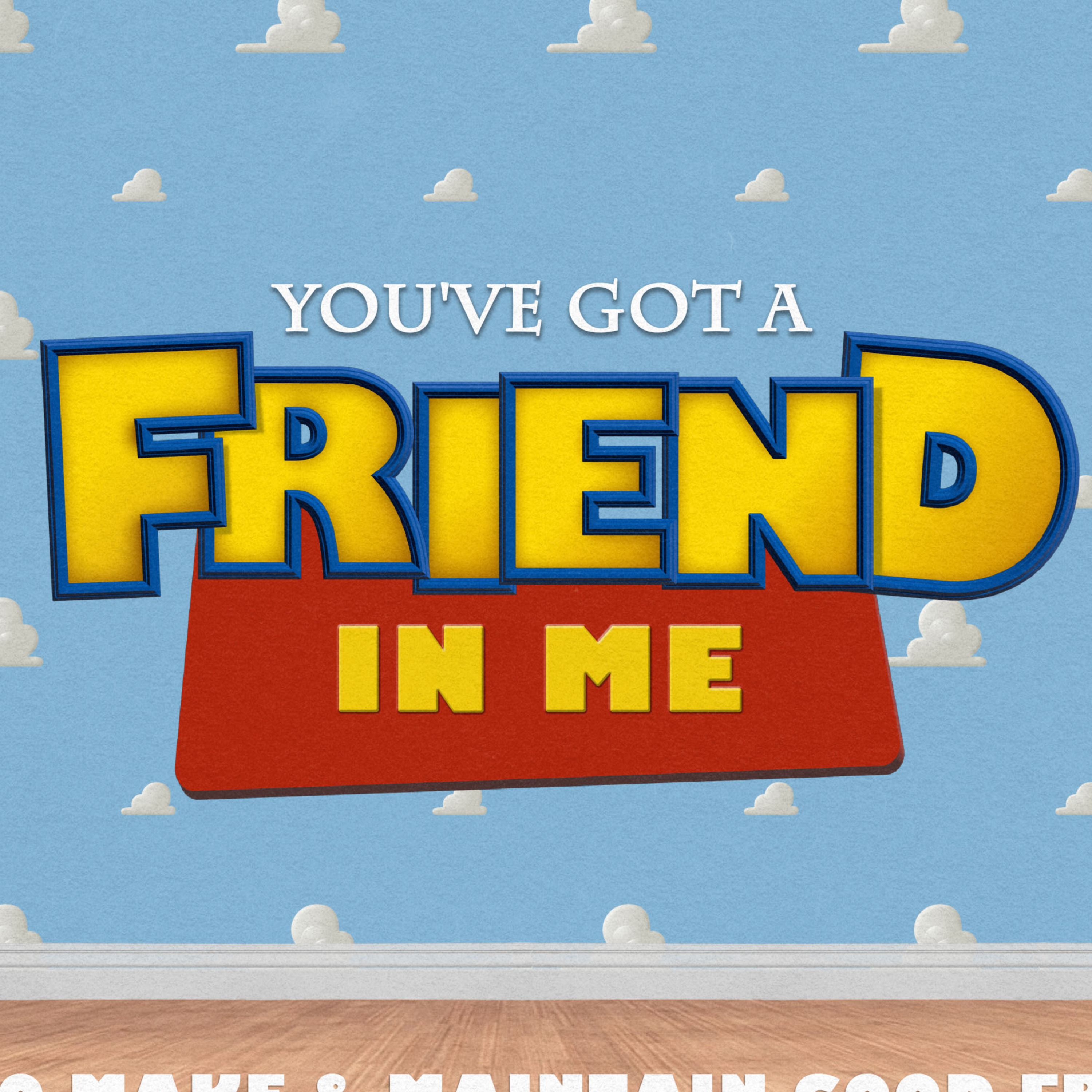YOU'VE GOT A FRIEND IN ME: Week 1 episode artwork