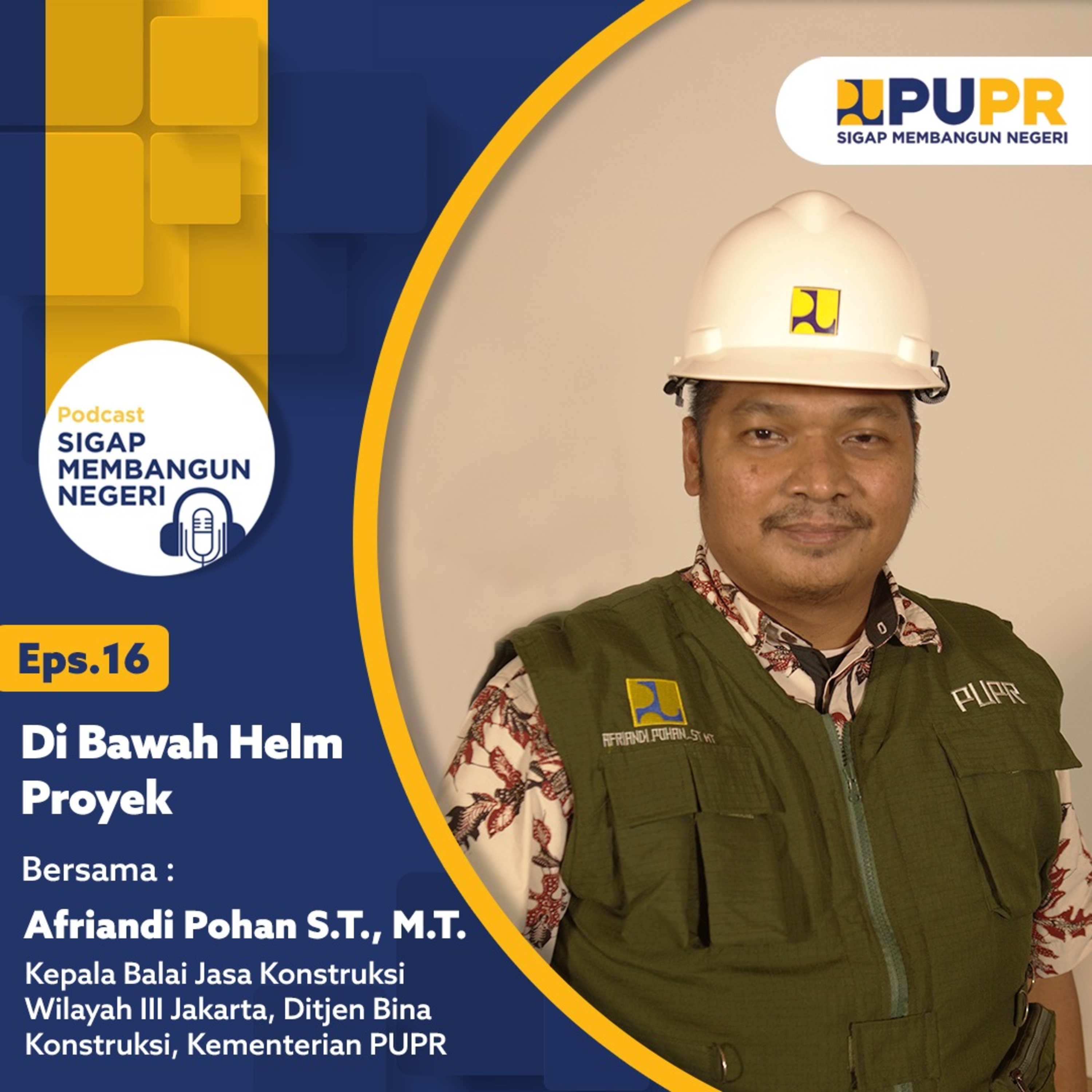 Podcast Sigap Membangun Negeri