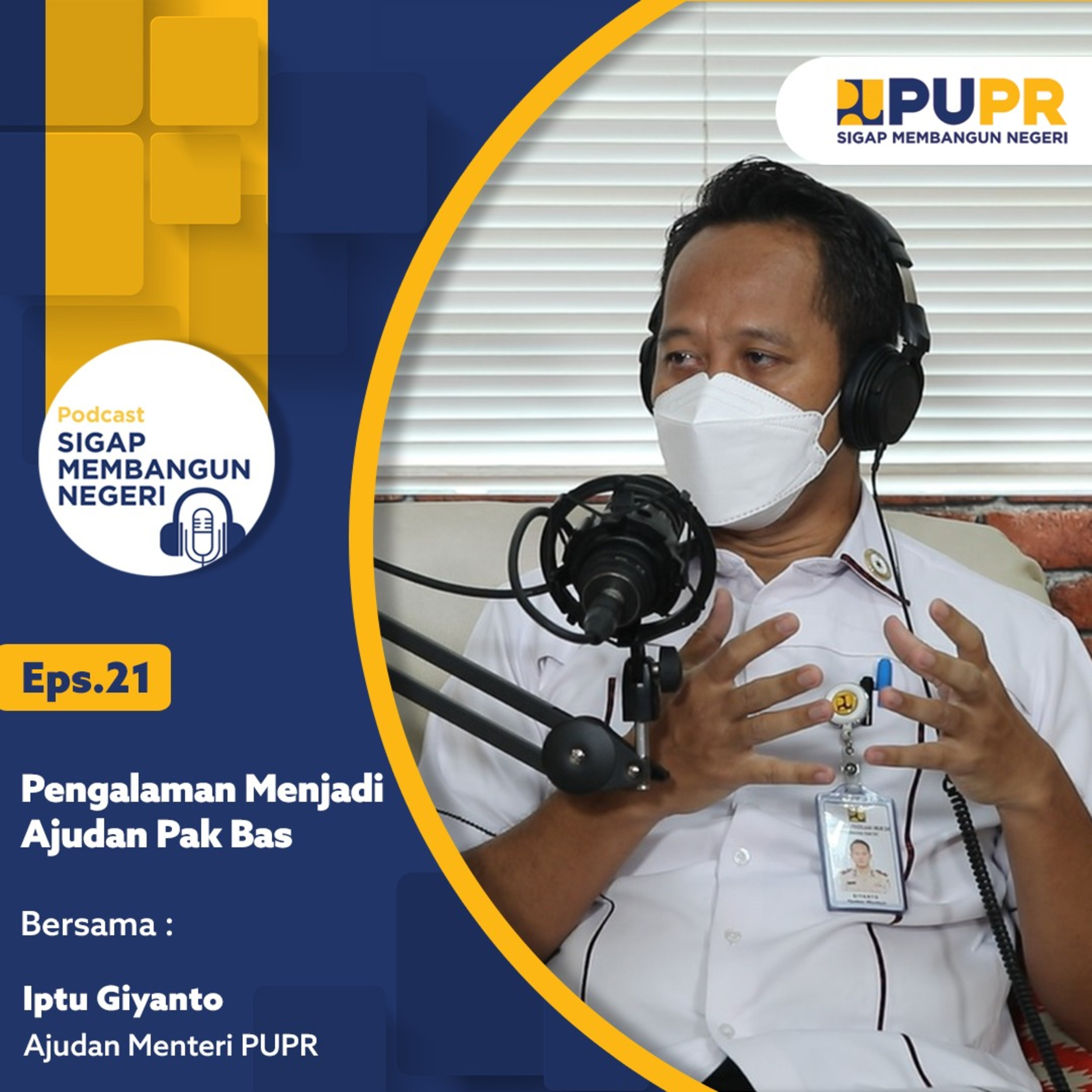 Podcast Sigap Membangun Negeri