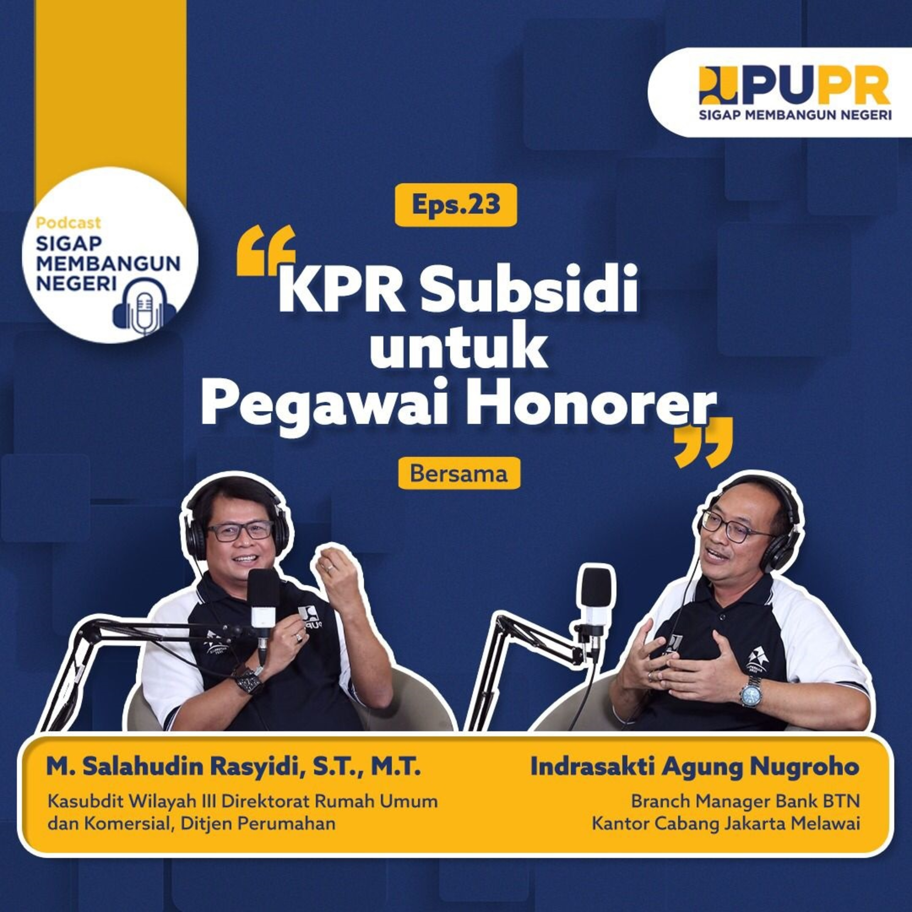Podcast Sigap Membangun Negeri