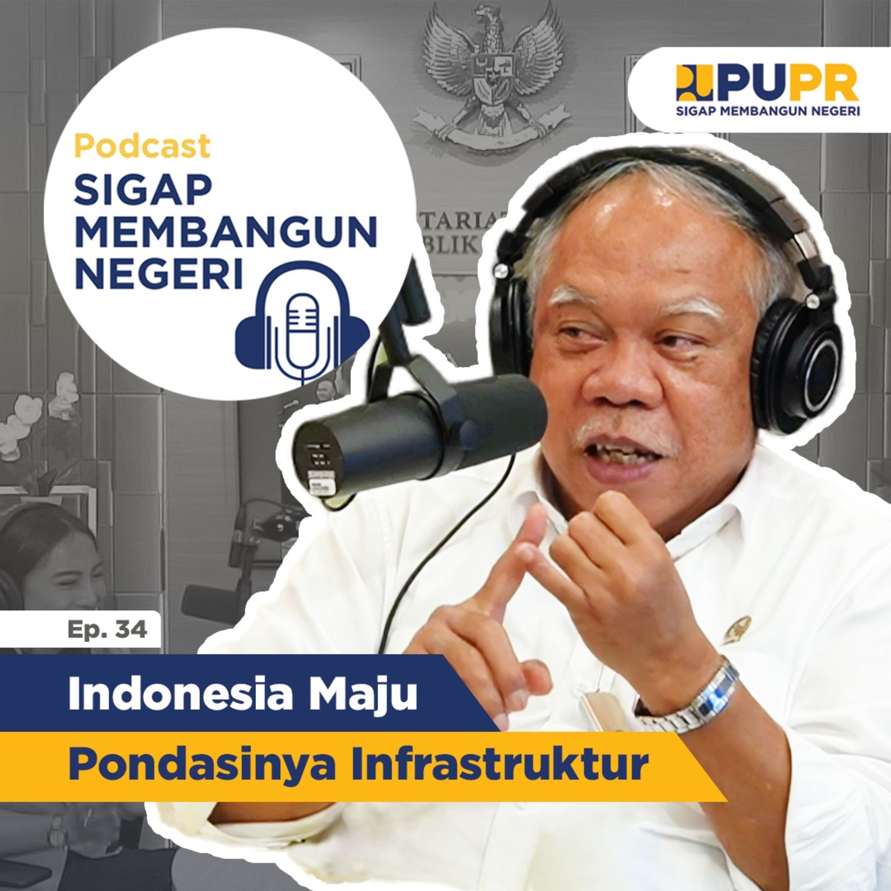 Podcast Sigap Membangun Negeri