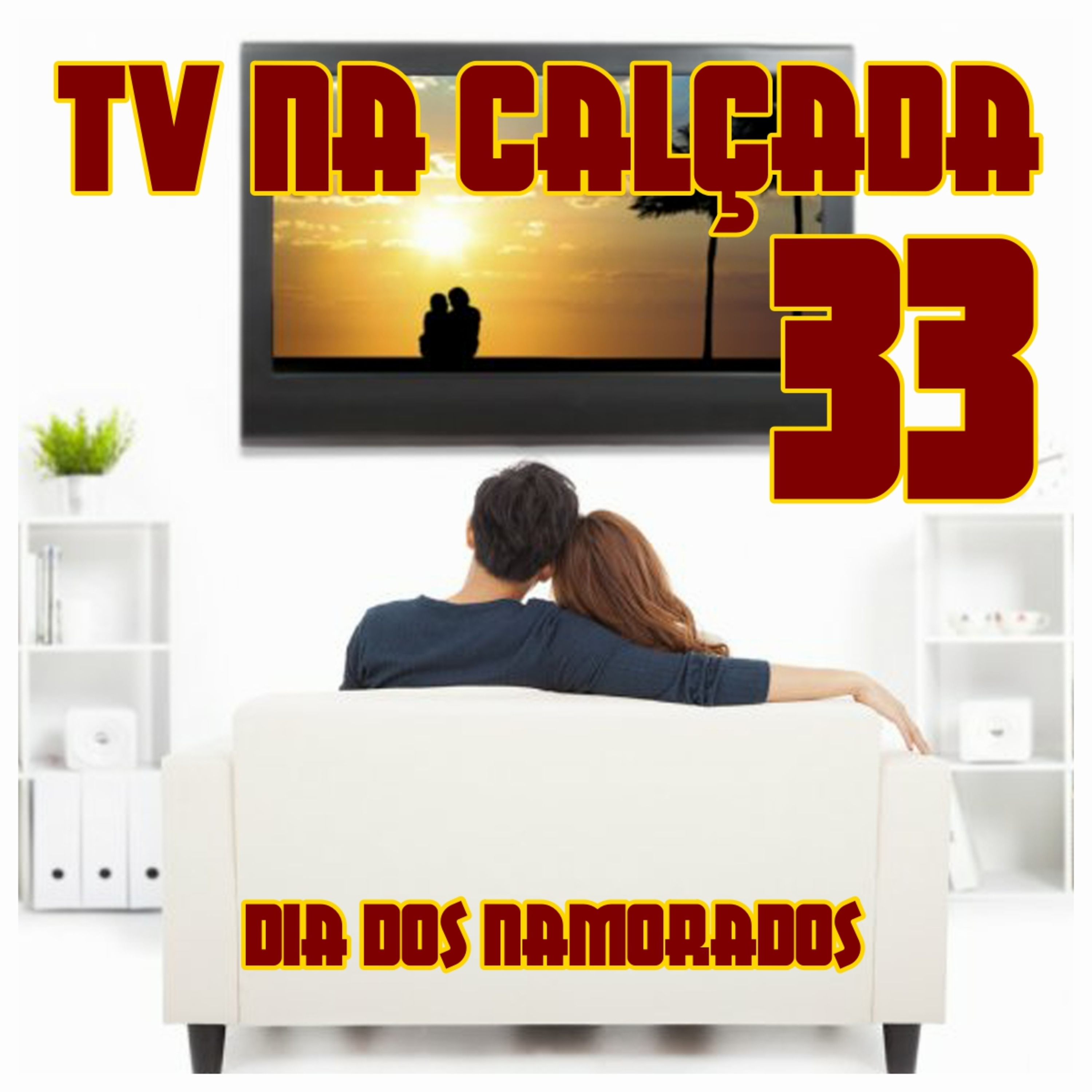 TV na Calçada [Papo de Calçada]