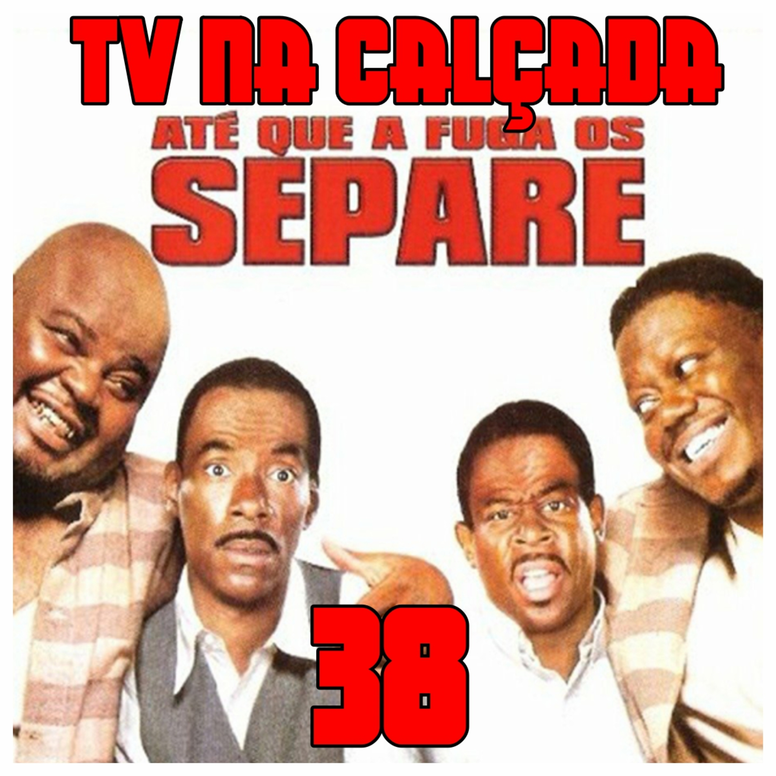 TV na Calçada [Papo de Calçada]