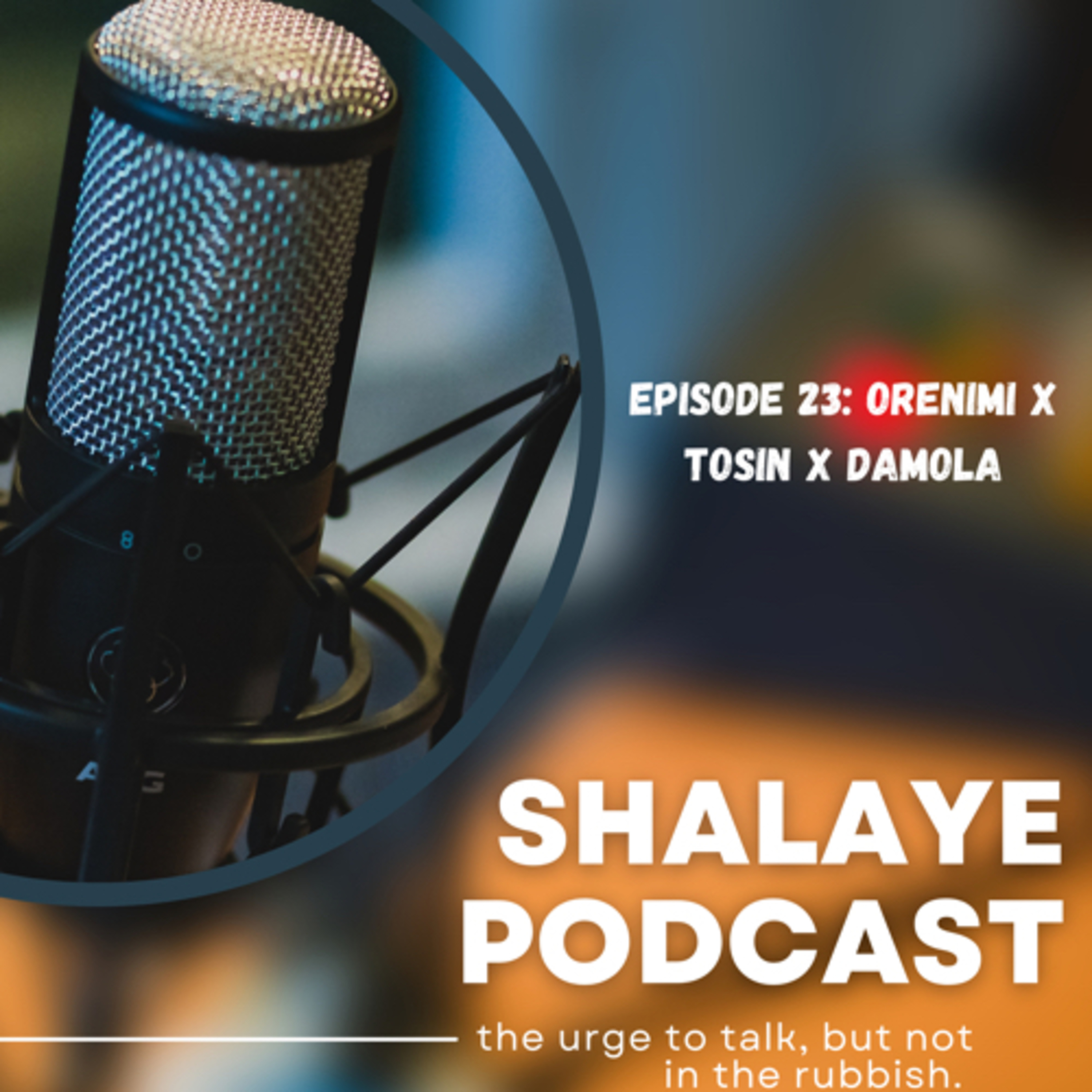 SHALAYE - the anniversary episode.