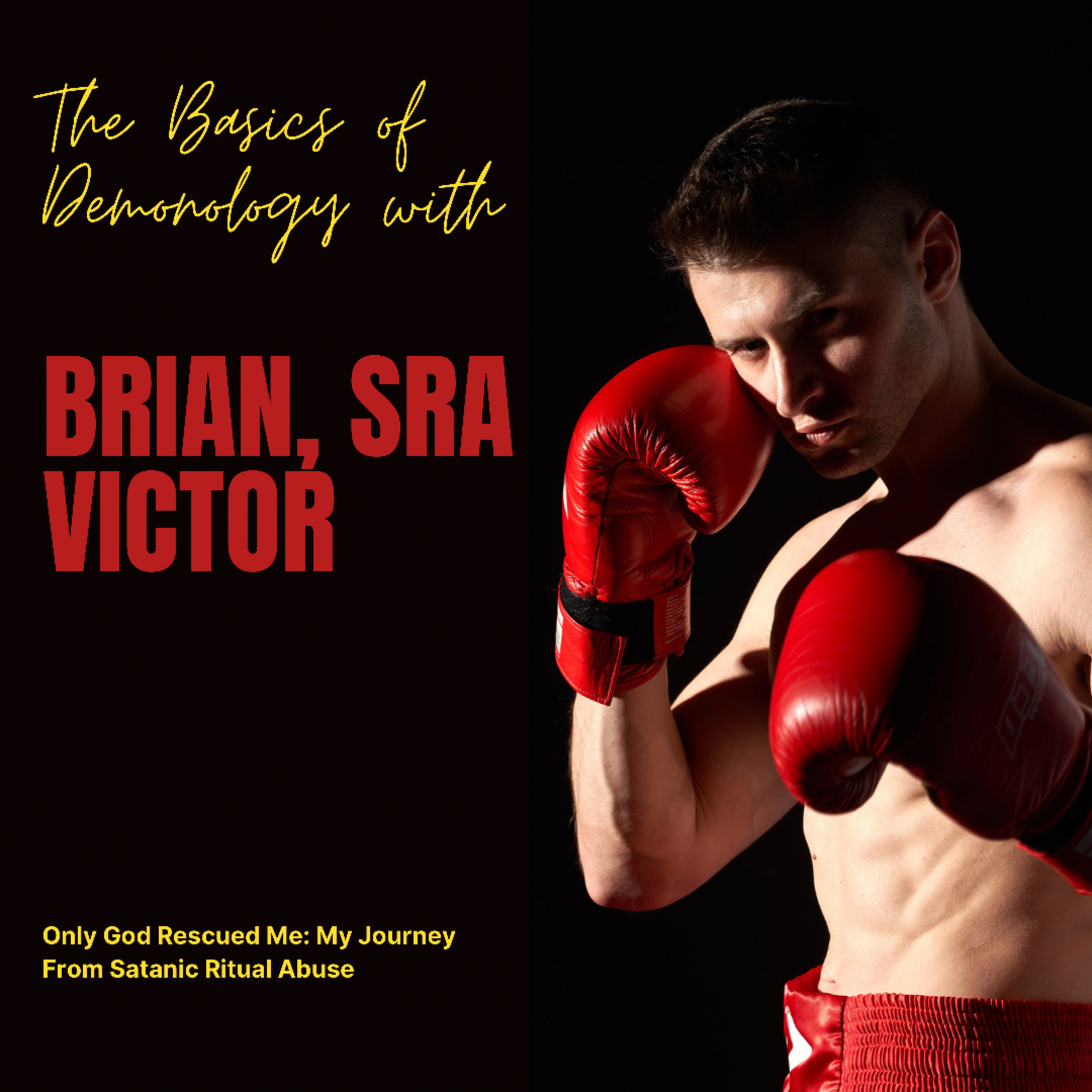 The Basics of Demonology with Brian, SRA Victor