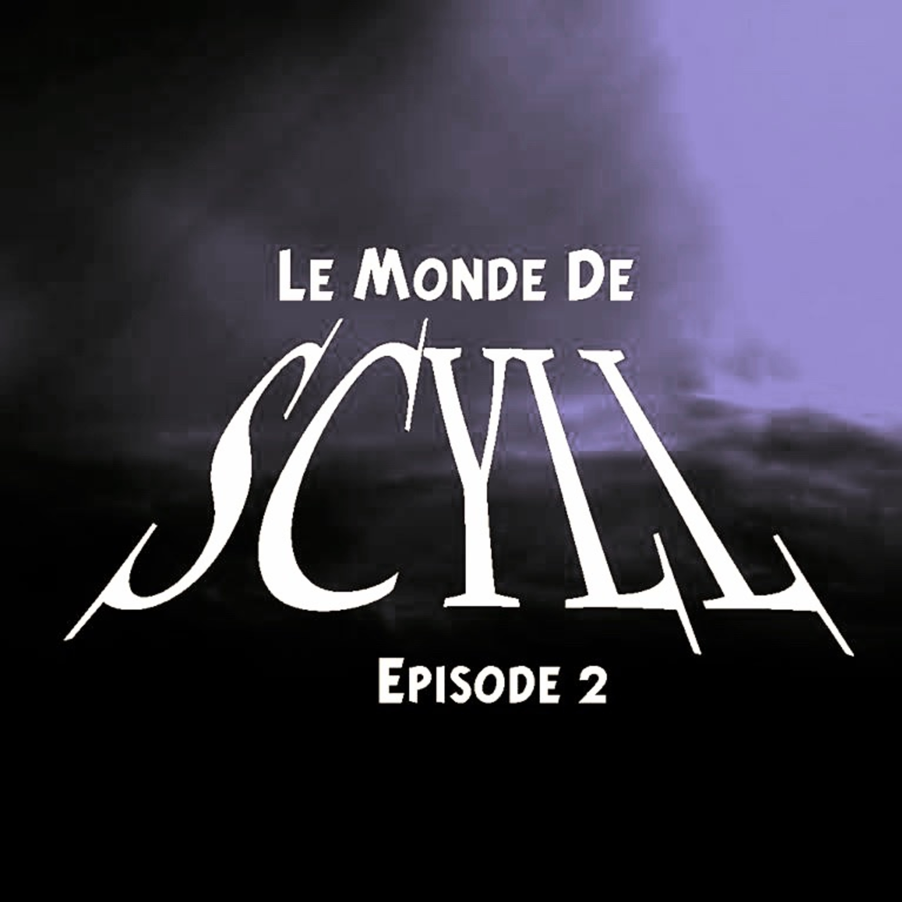 Le Monde De Scyll
